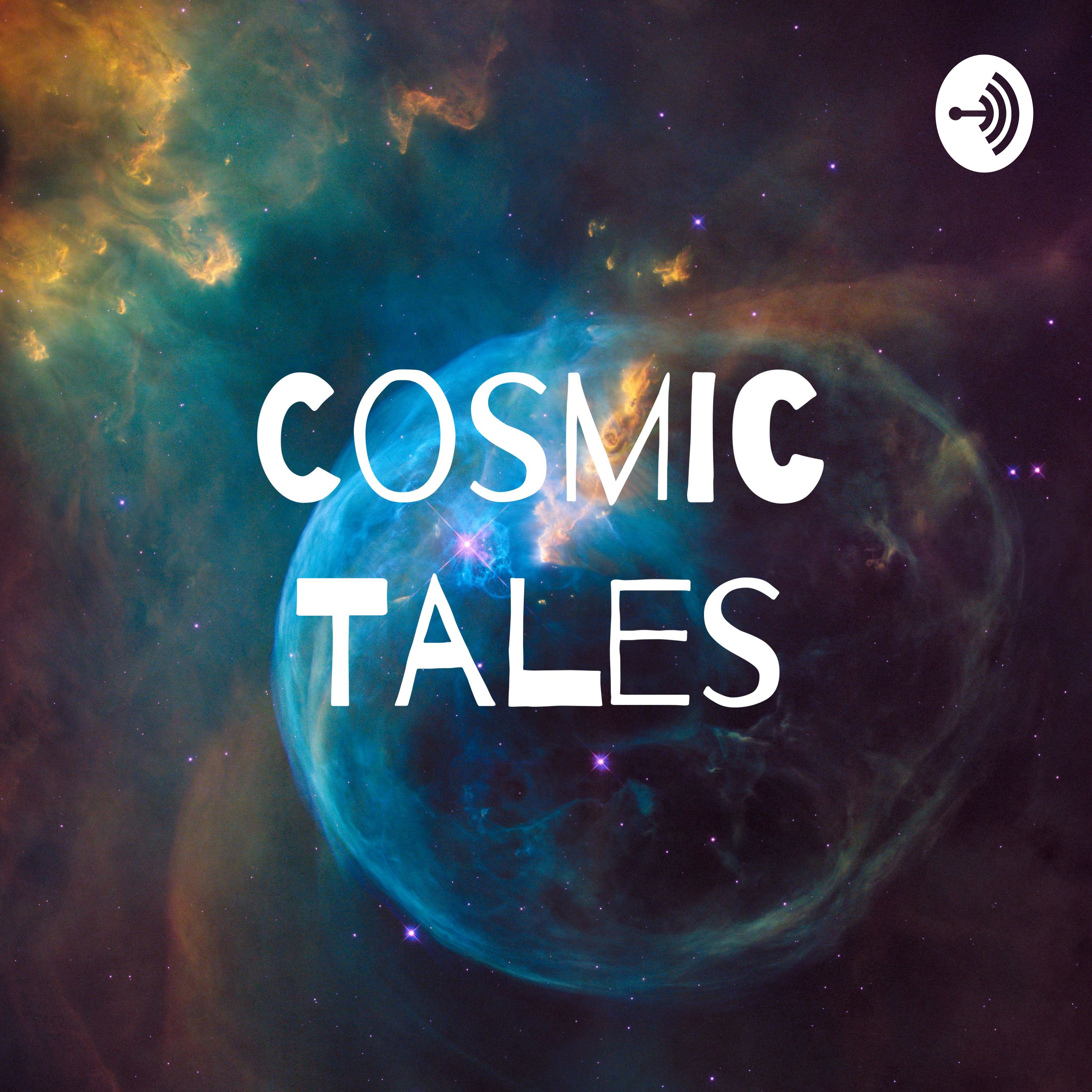 Cosmic Tales