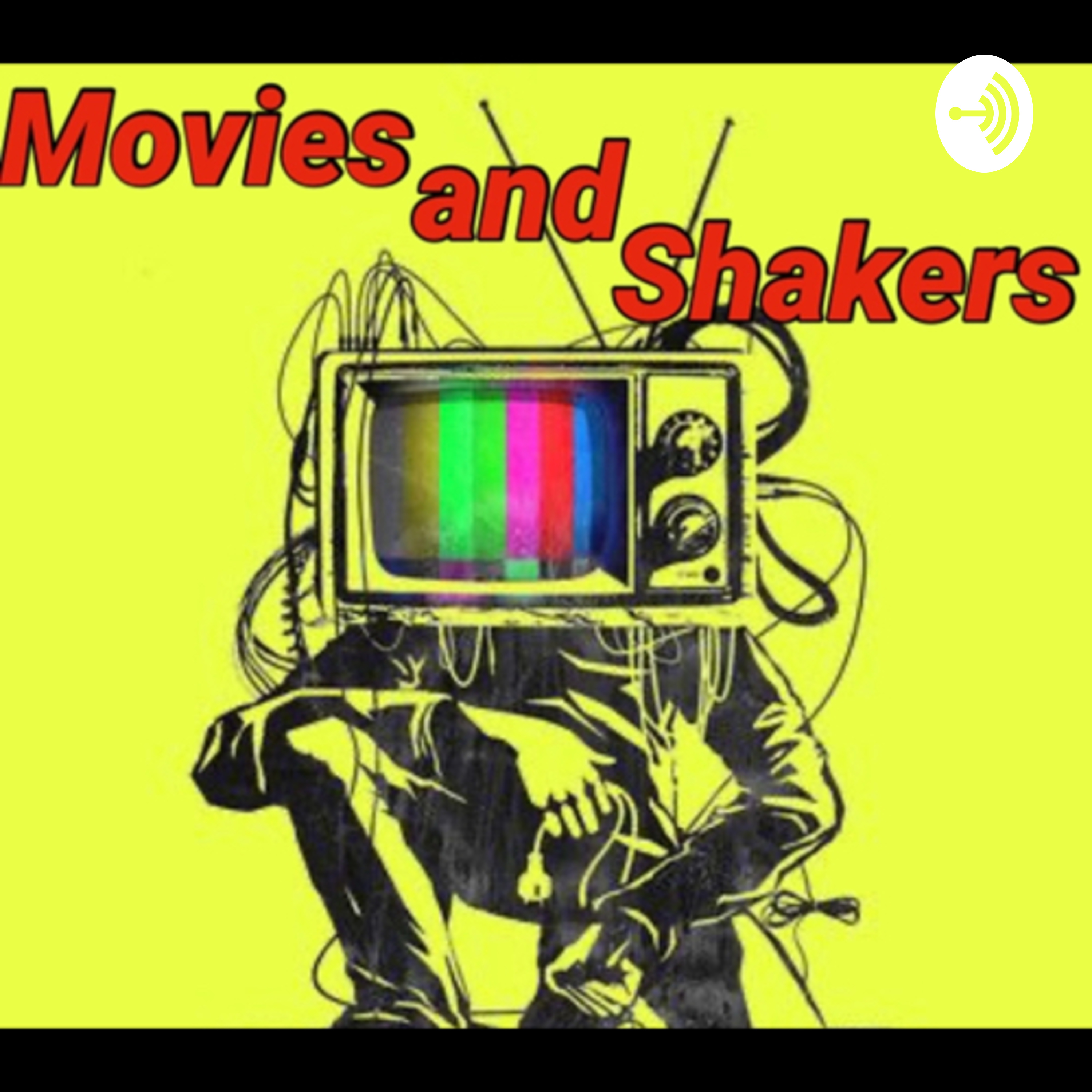 Movies and Shakers