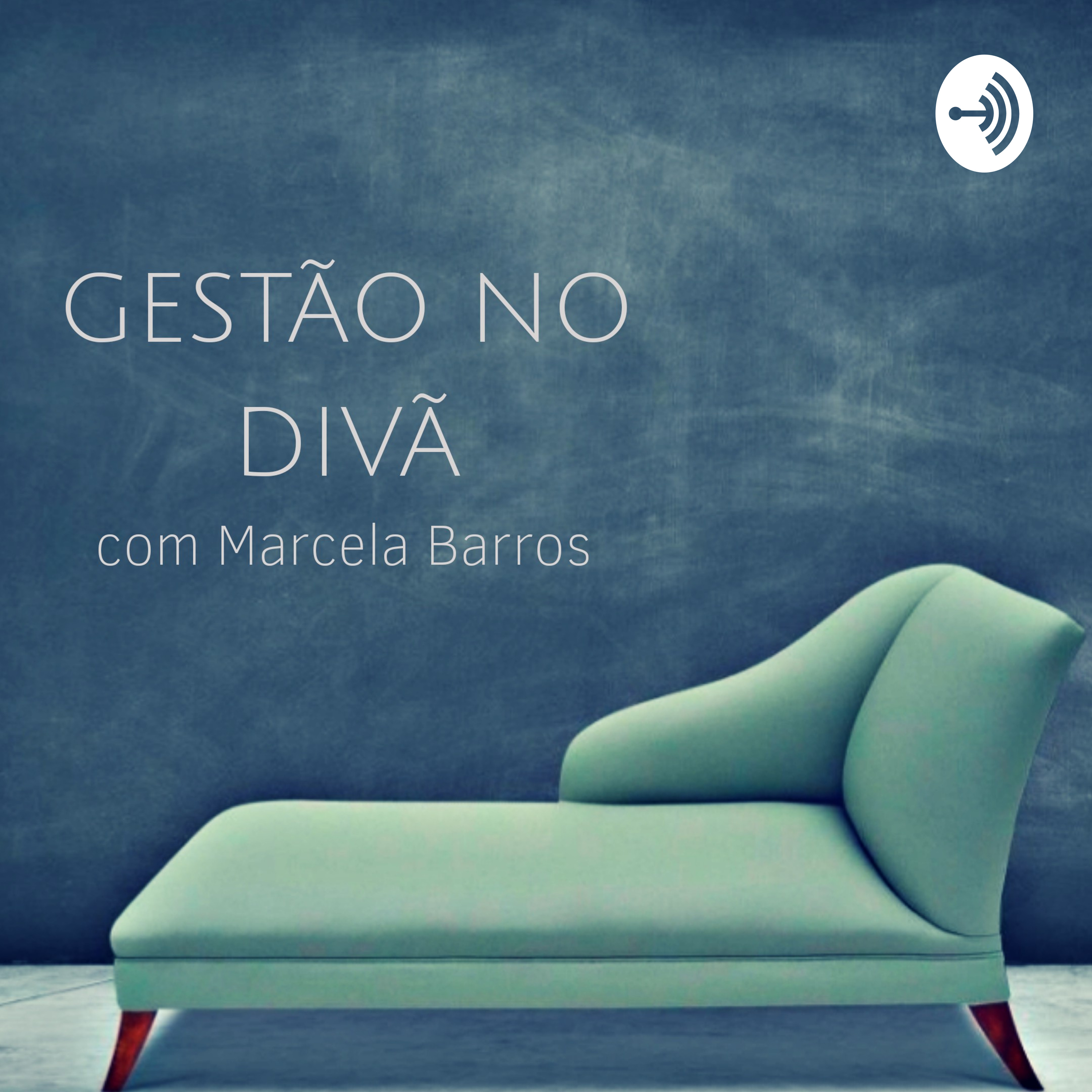 Gestão no Divã com Marcela Barros