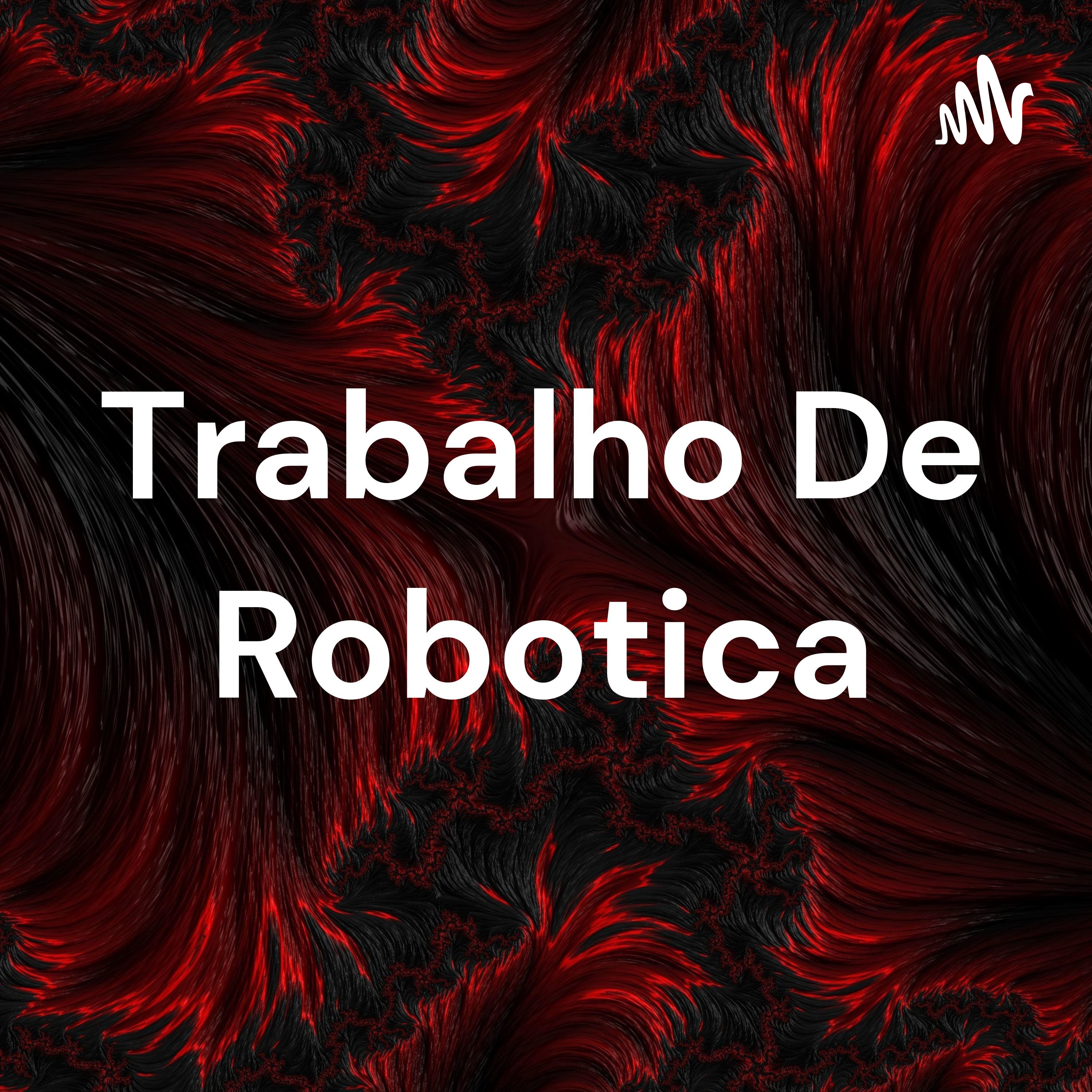 Trabalho De Robotica