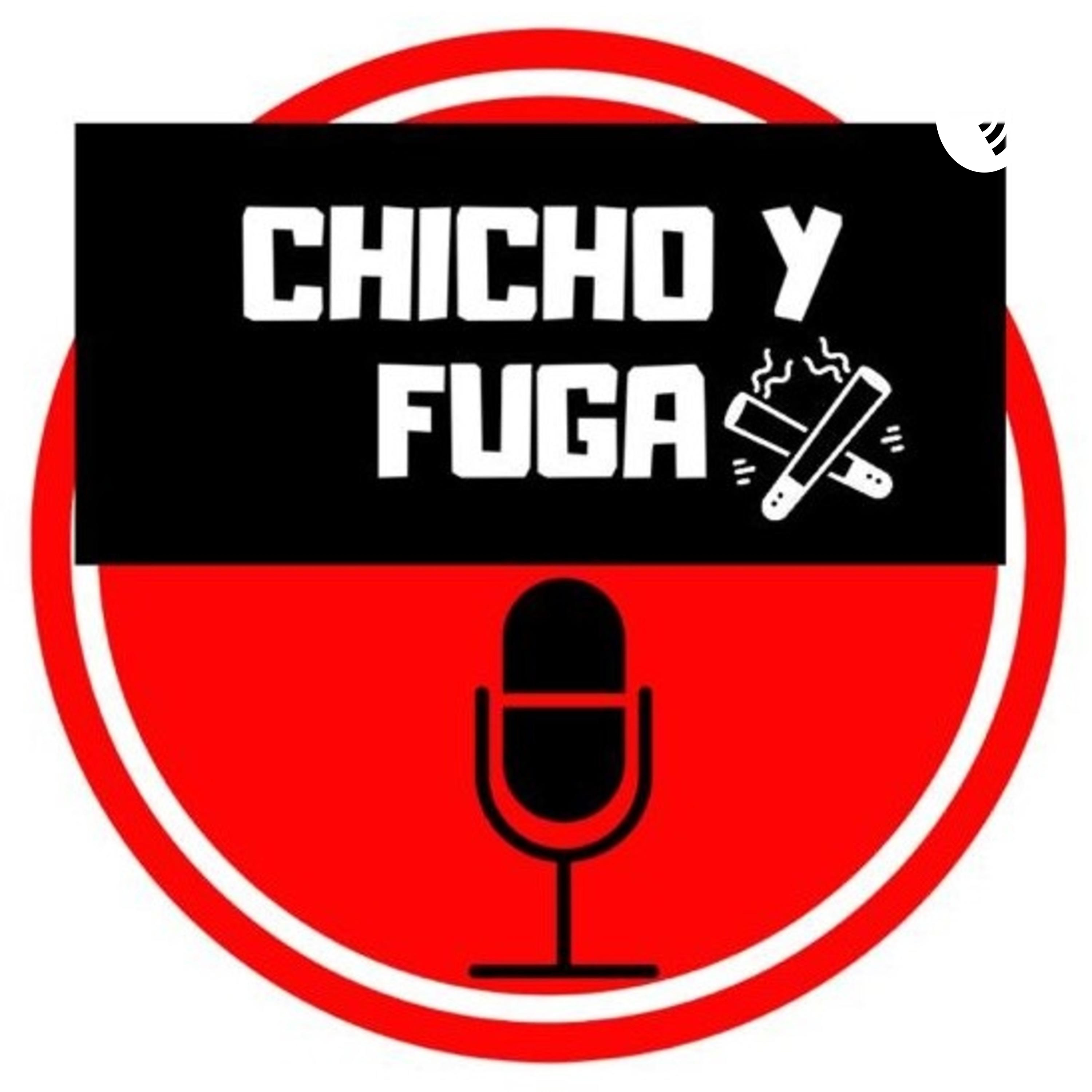 Chicho y Fuga