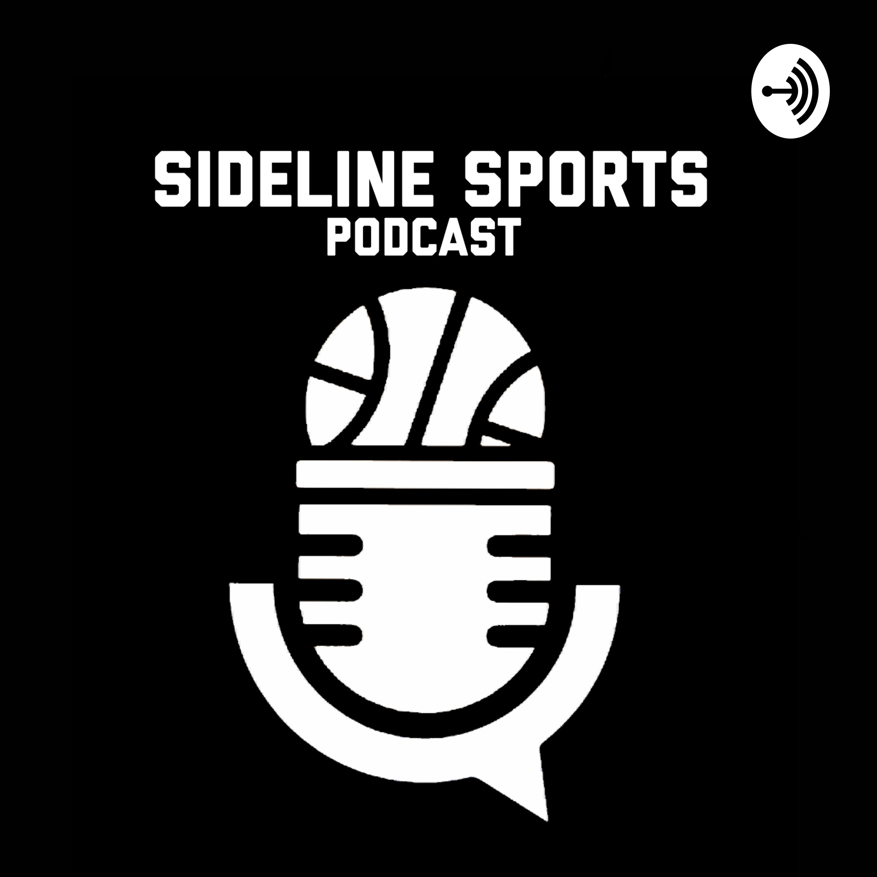 Sideline Sports Podcast