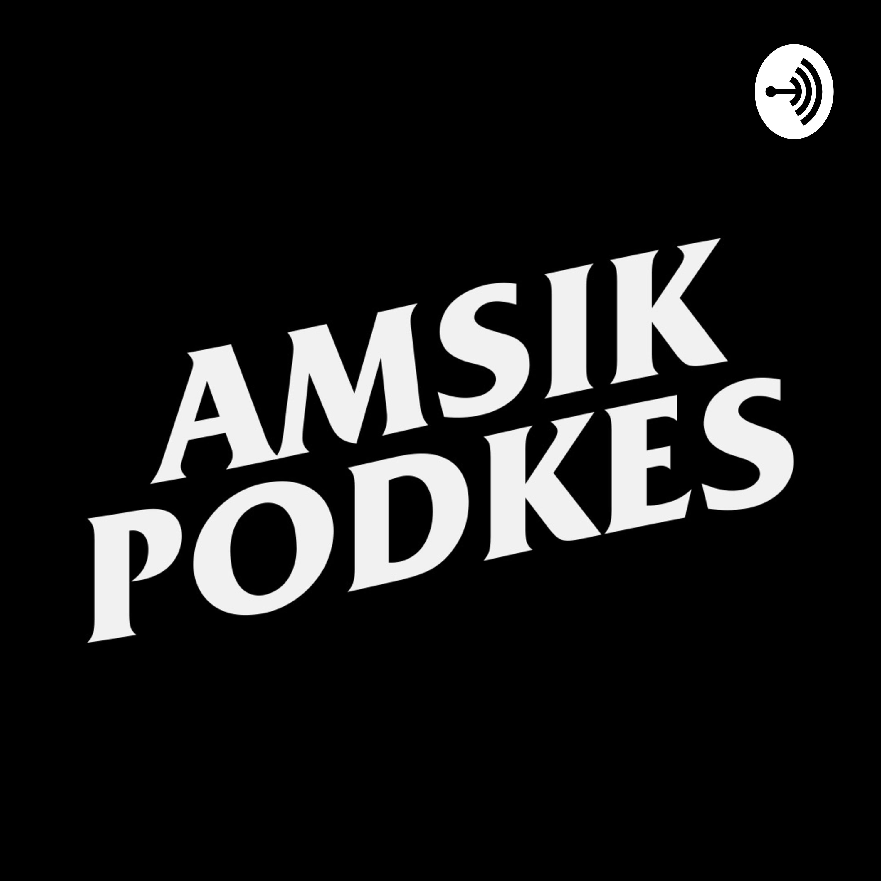 AMSIK PODKES podcast artwork