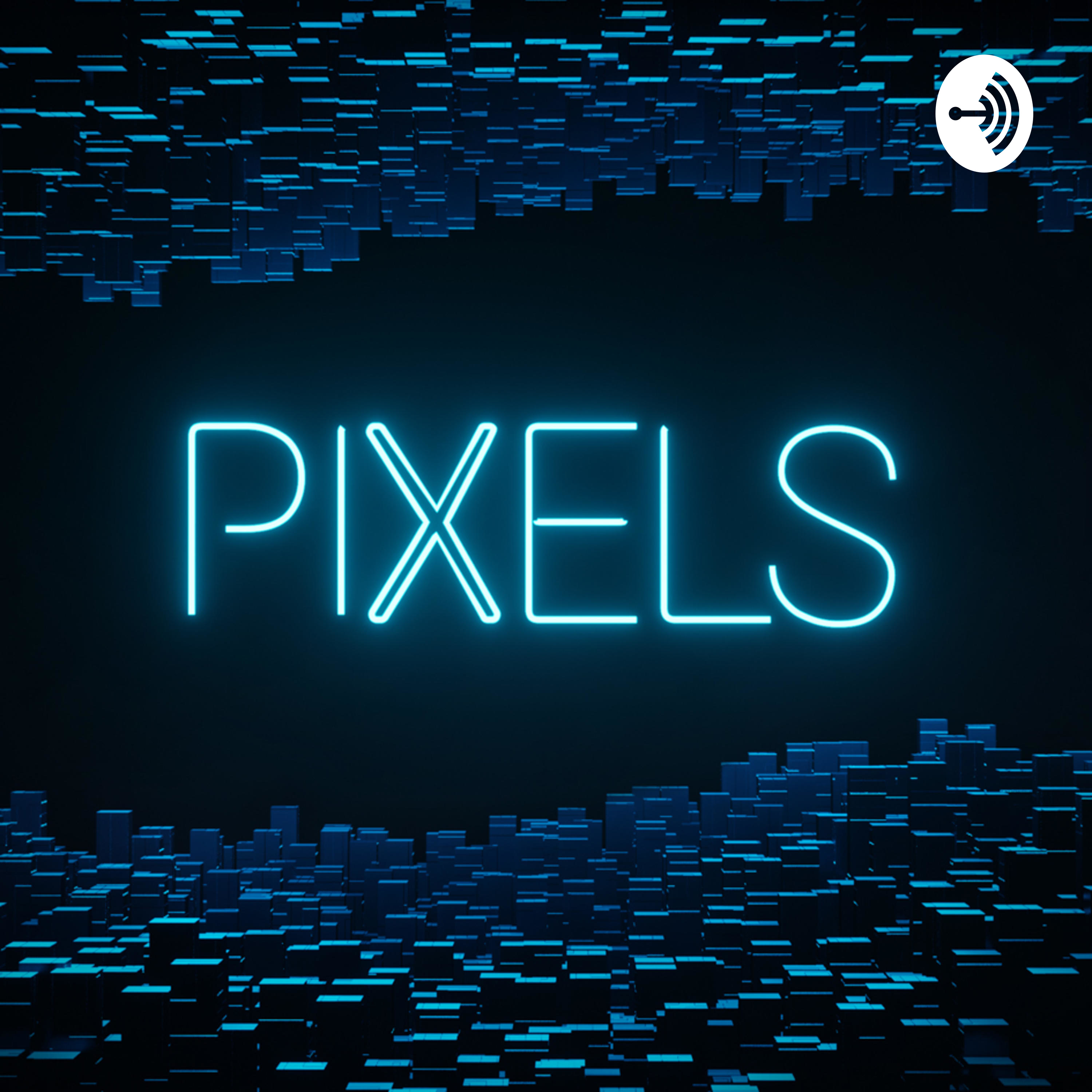 PIXELS Gametalk podcast artwork