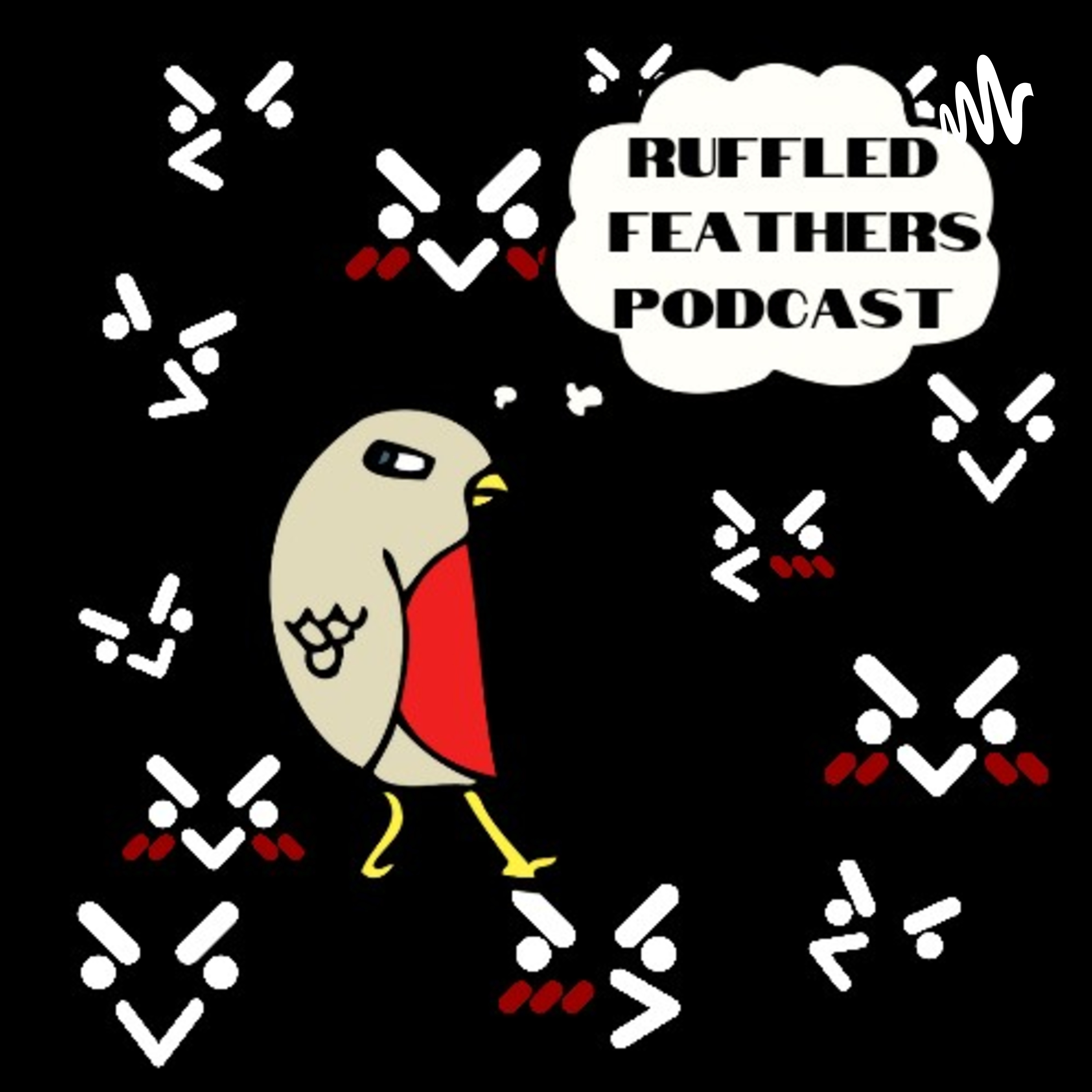ENVY VS HATE : RUFFLED FEATHERS : EPISODE 19 episode artwork