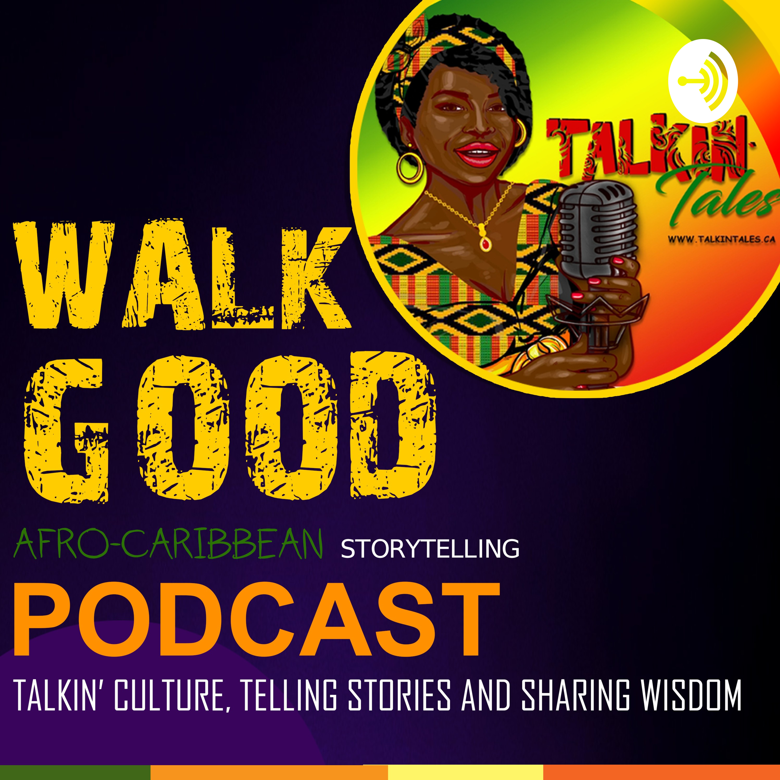 Walk Good: African and Caribbean Folktales