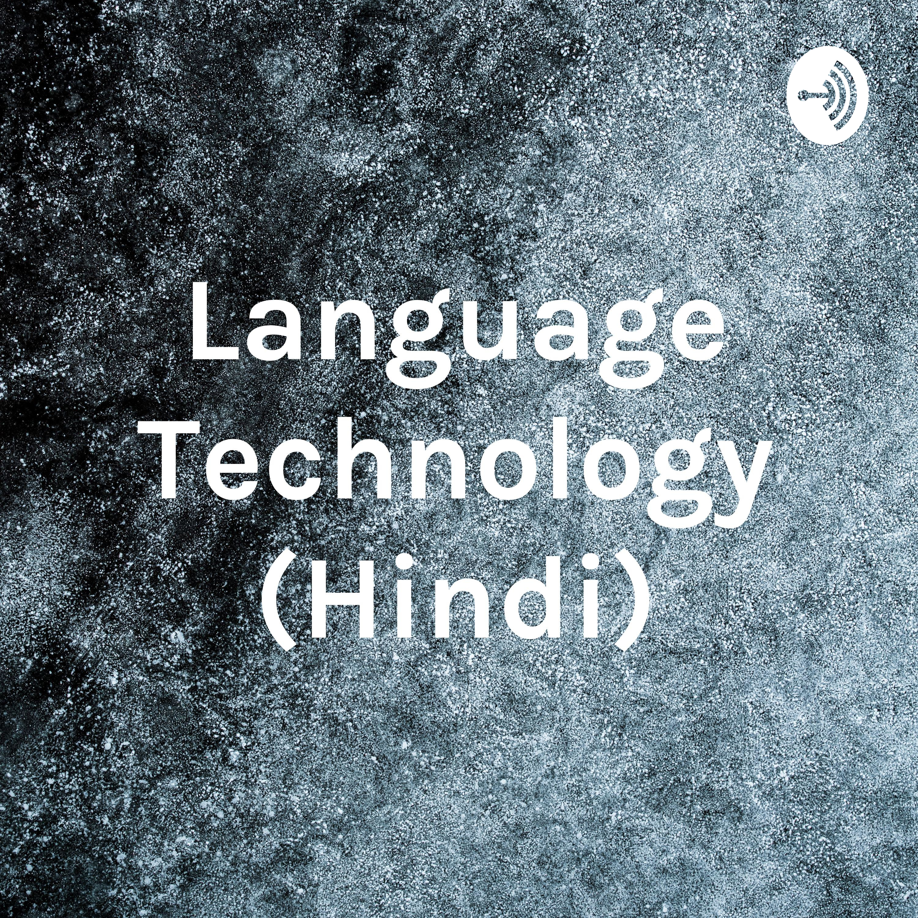 Language Technology (Hindi)