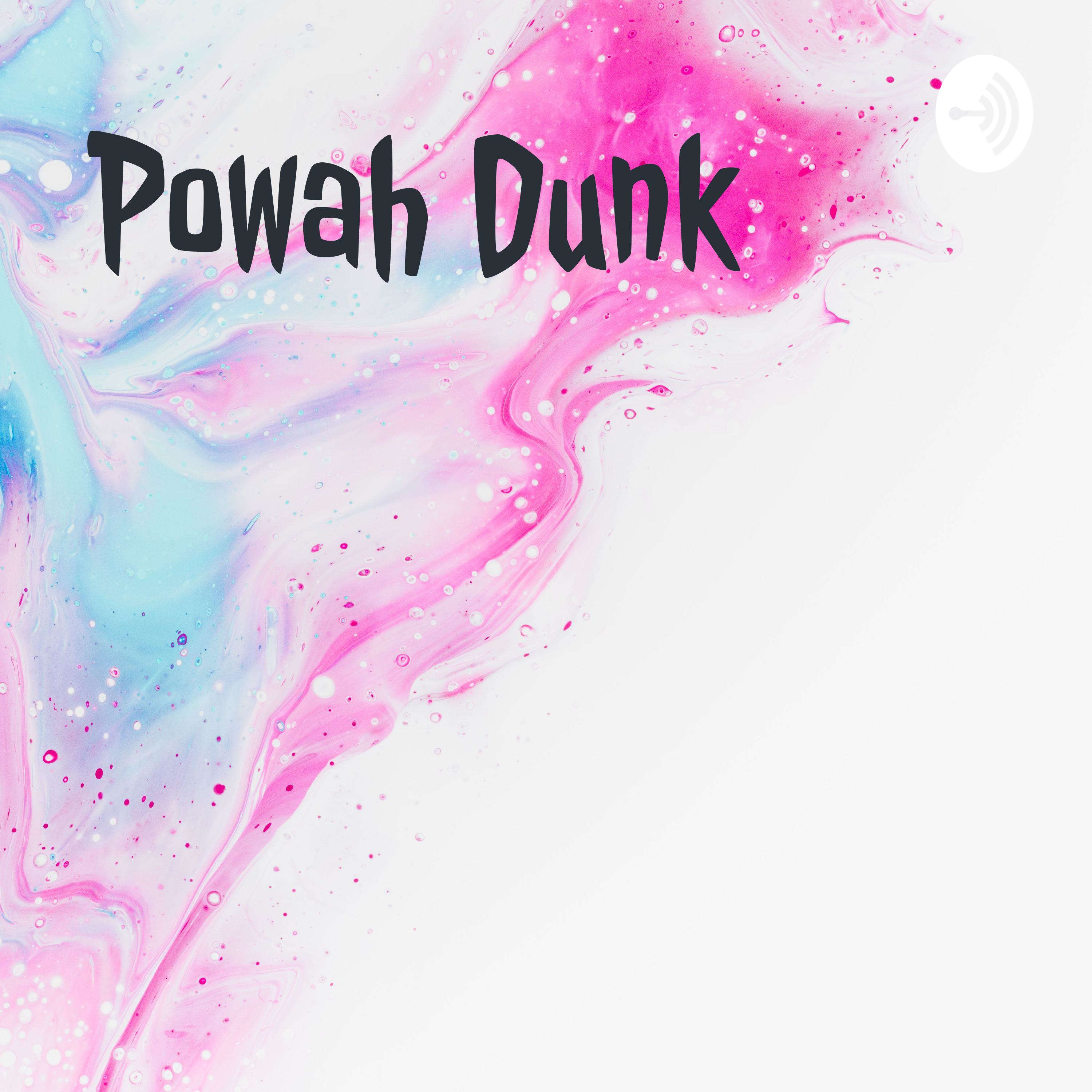 Powah Dunk