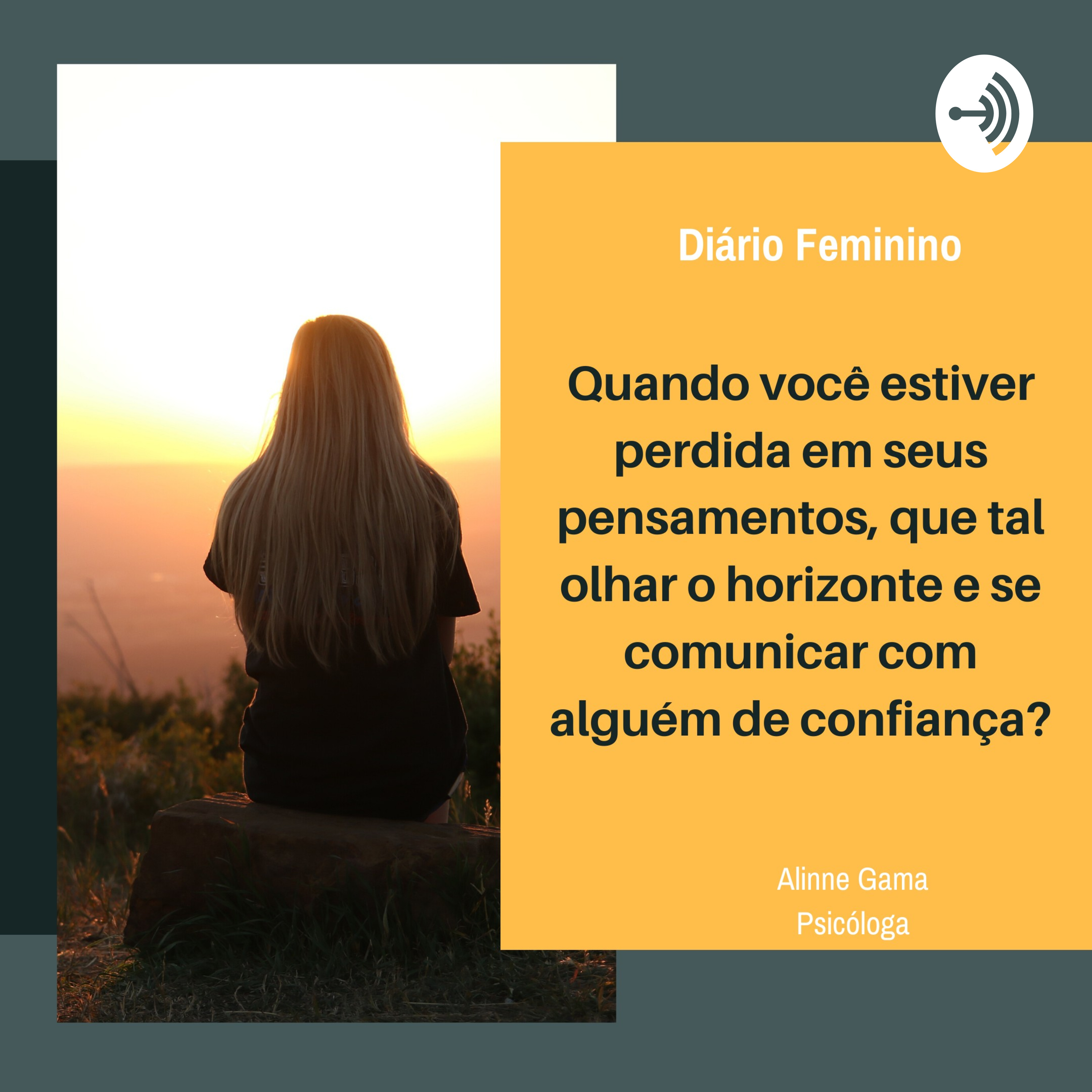 Diário Feminino : Alinne Gama - Psicóloga