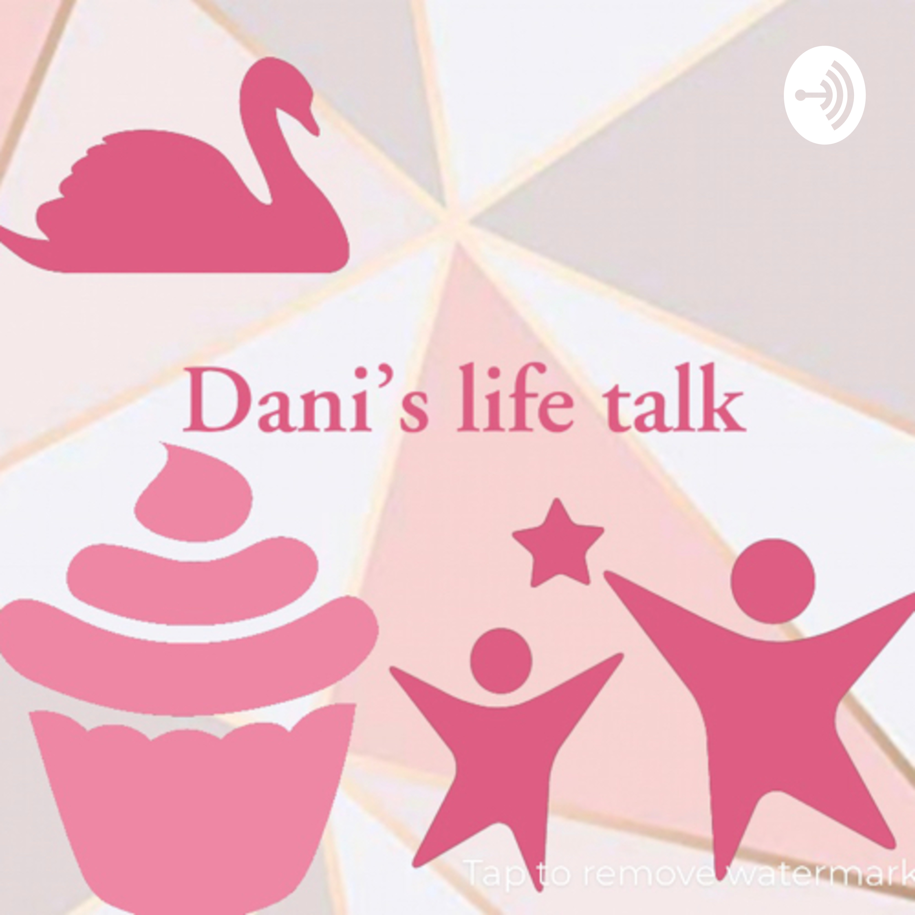 Dani\'s life talk