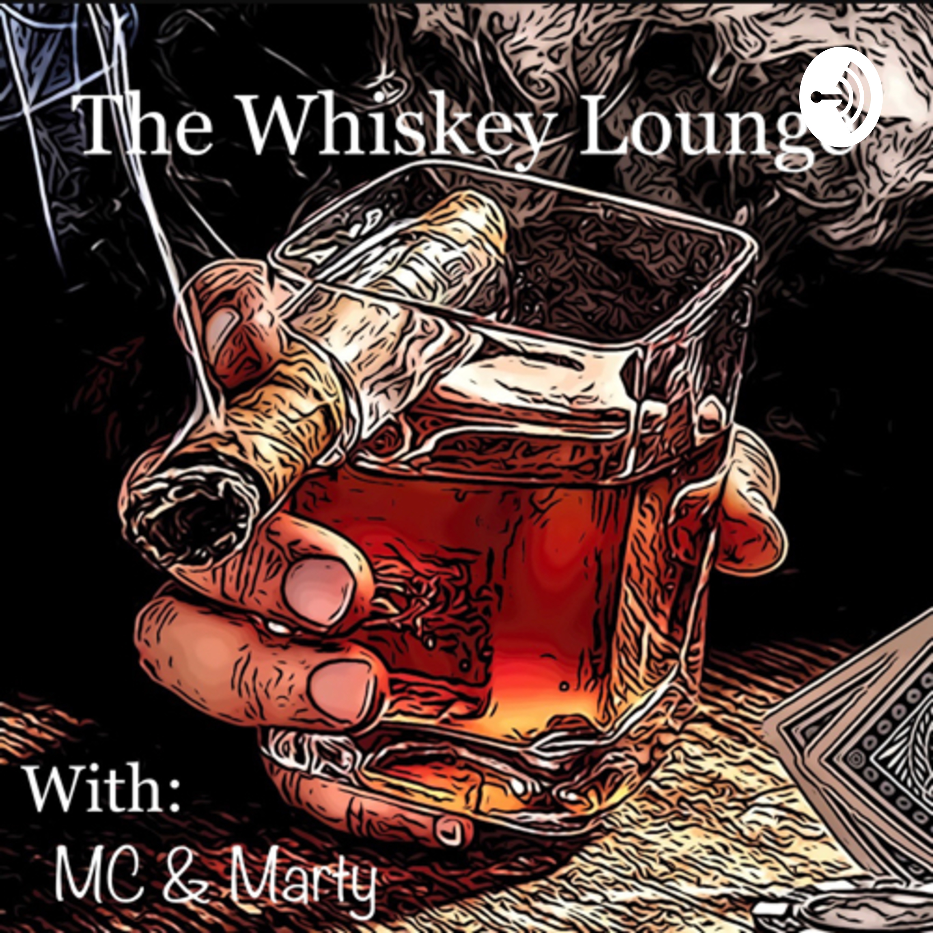 The Whiskey Lounge Podcast