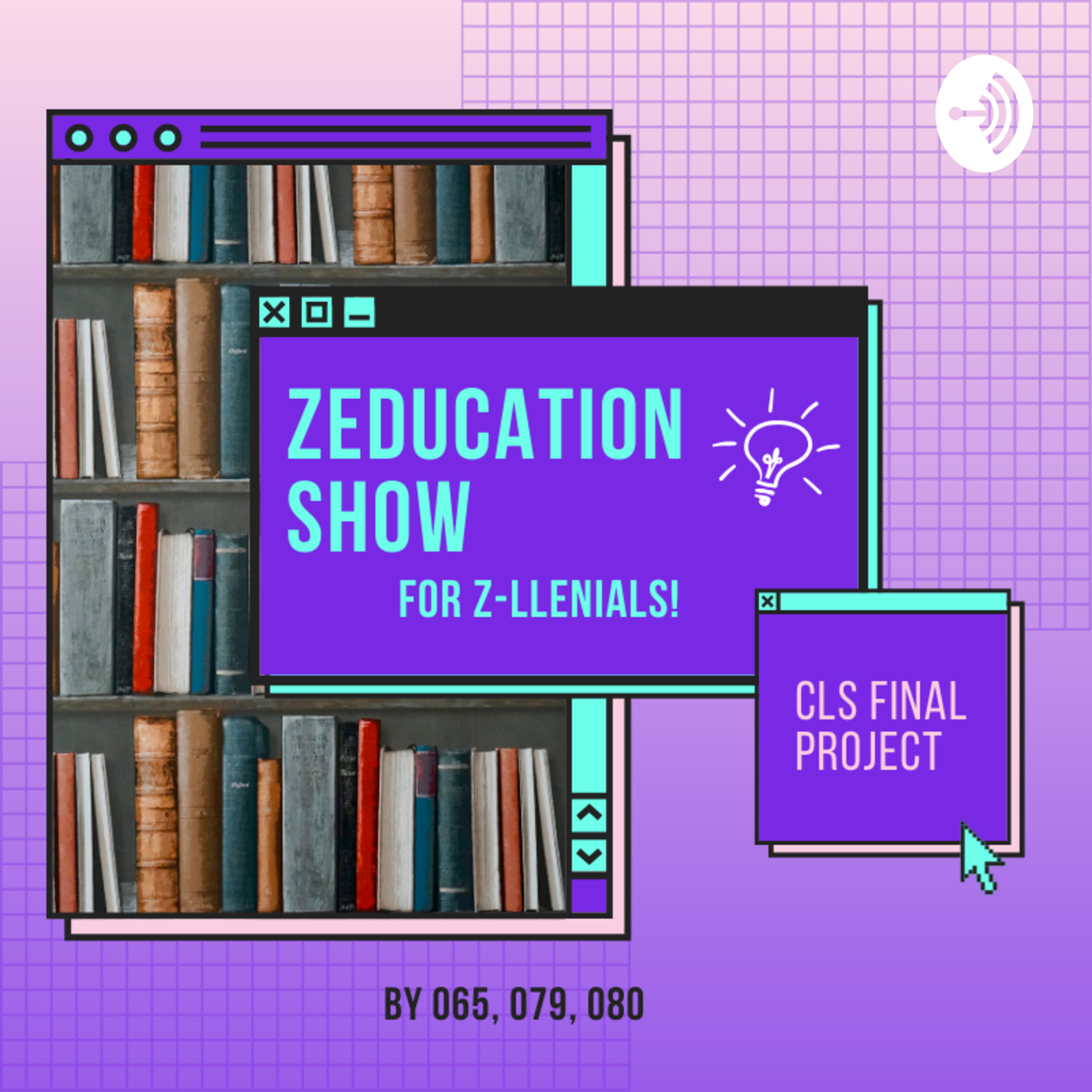 Zeducation Show 