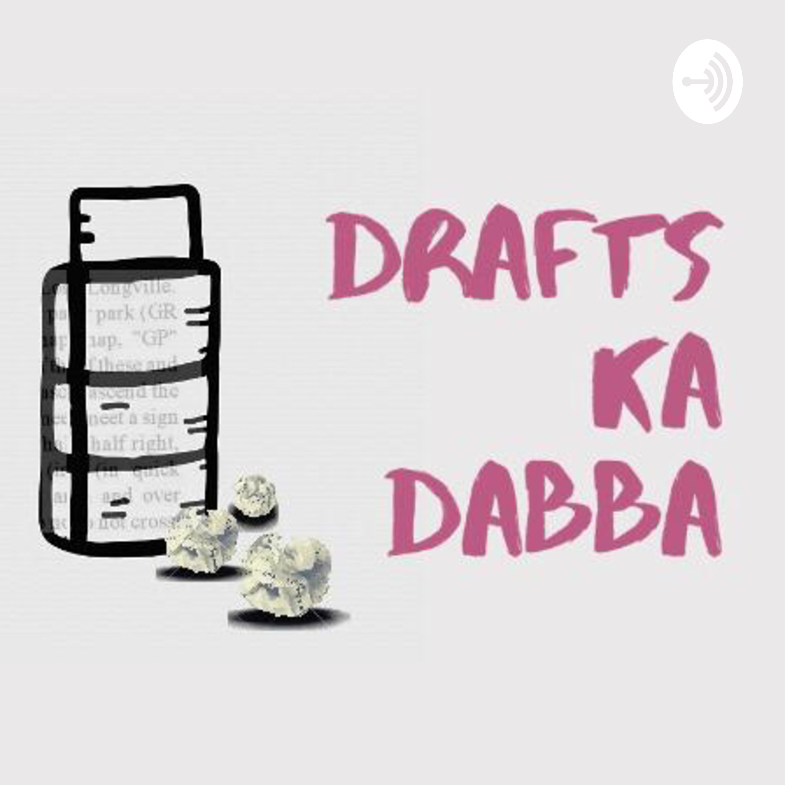 Drafts ka Dabba