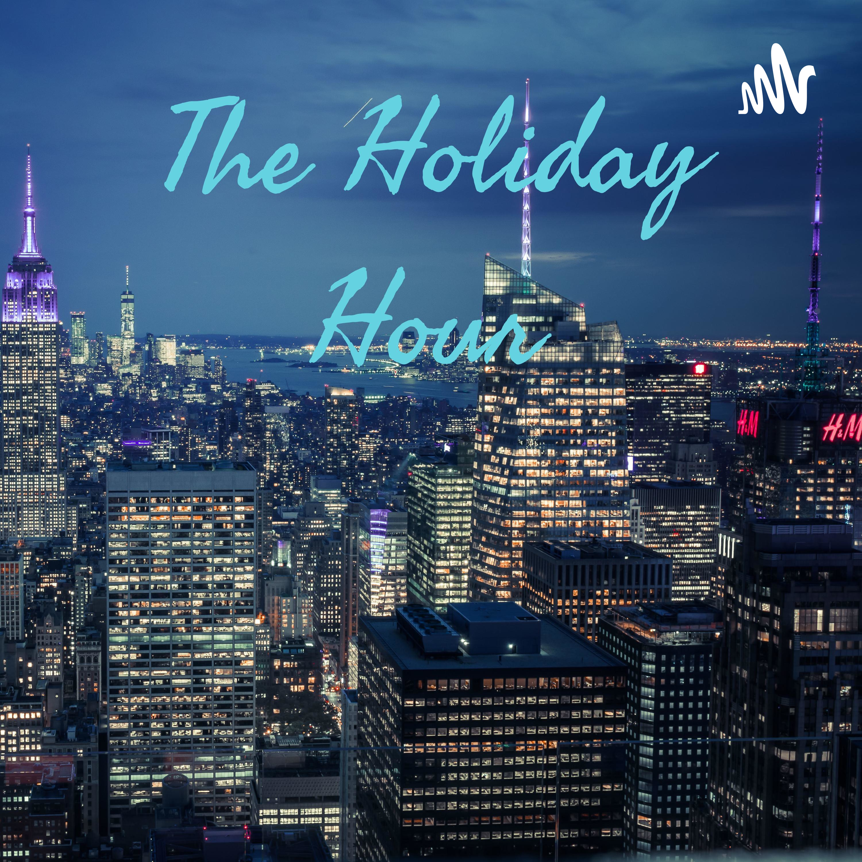 The Holiday Hour
