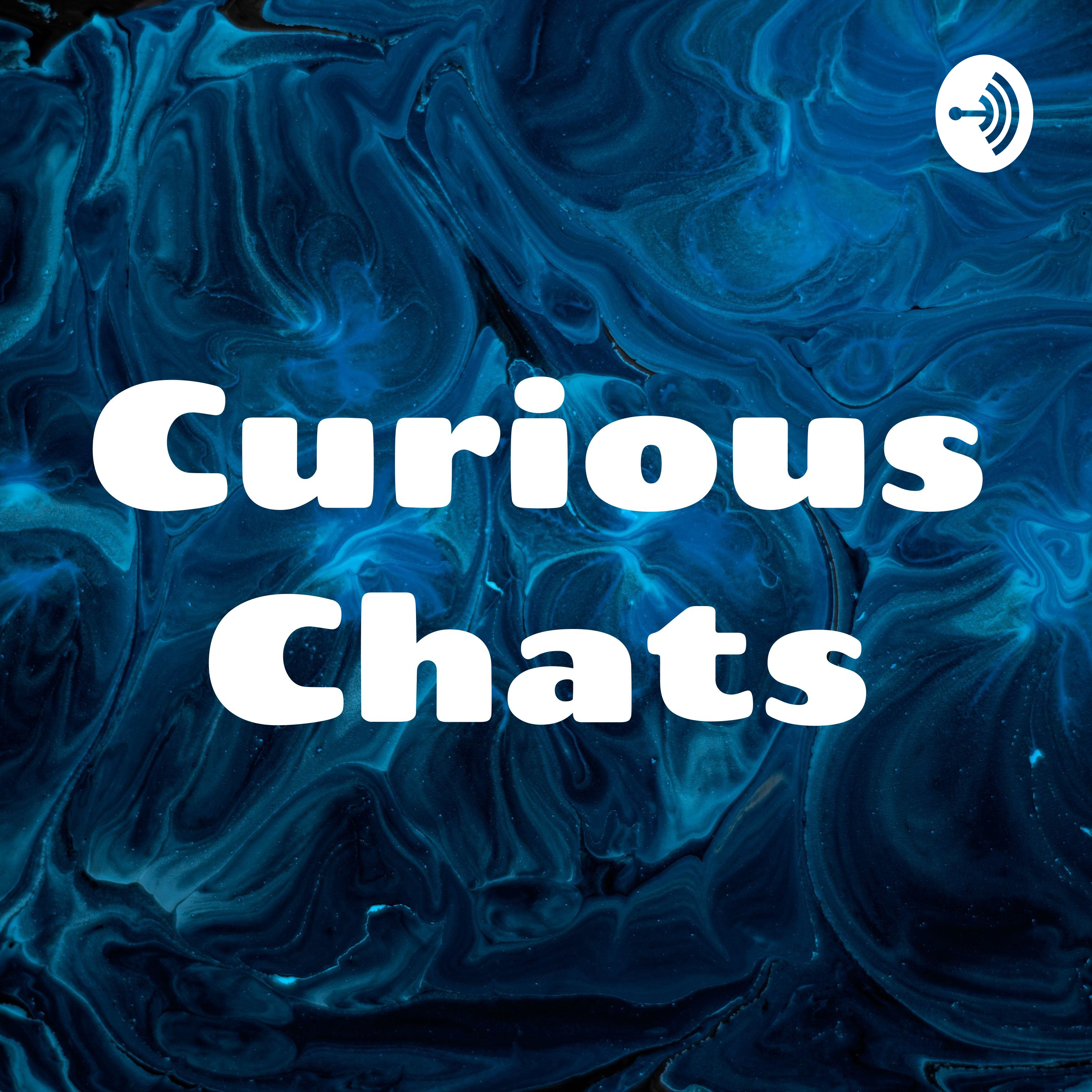 Curious Chats podcast artwork