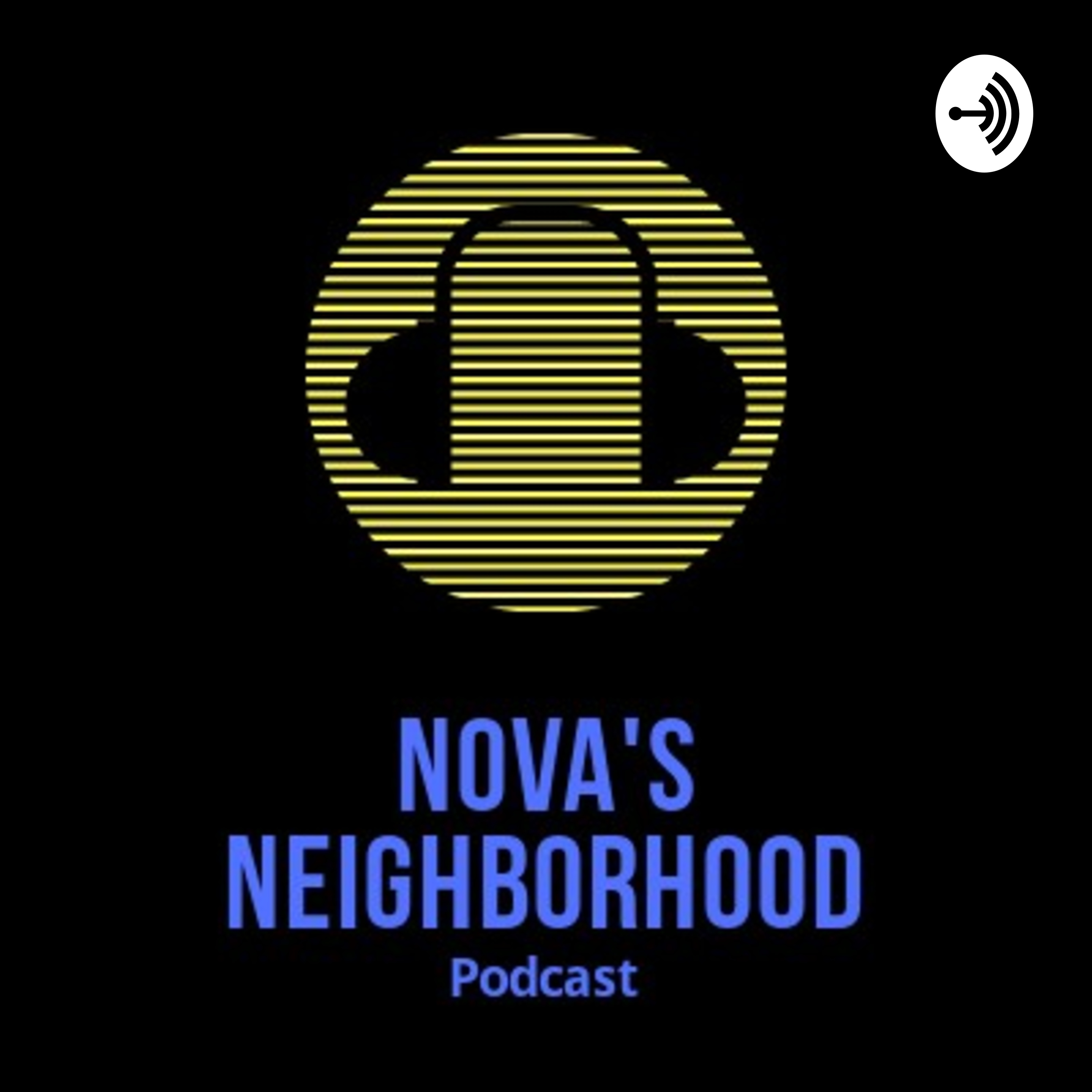 NOVA\'S NEIGHBORHOOD