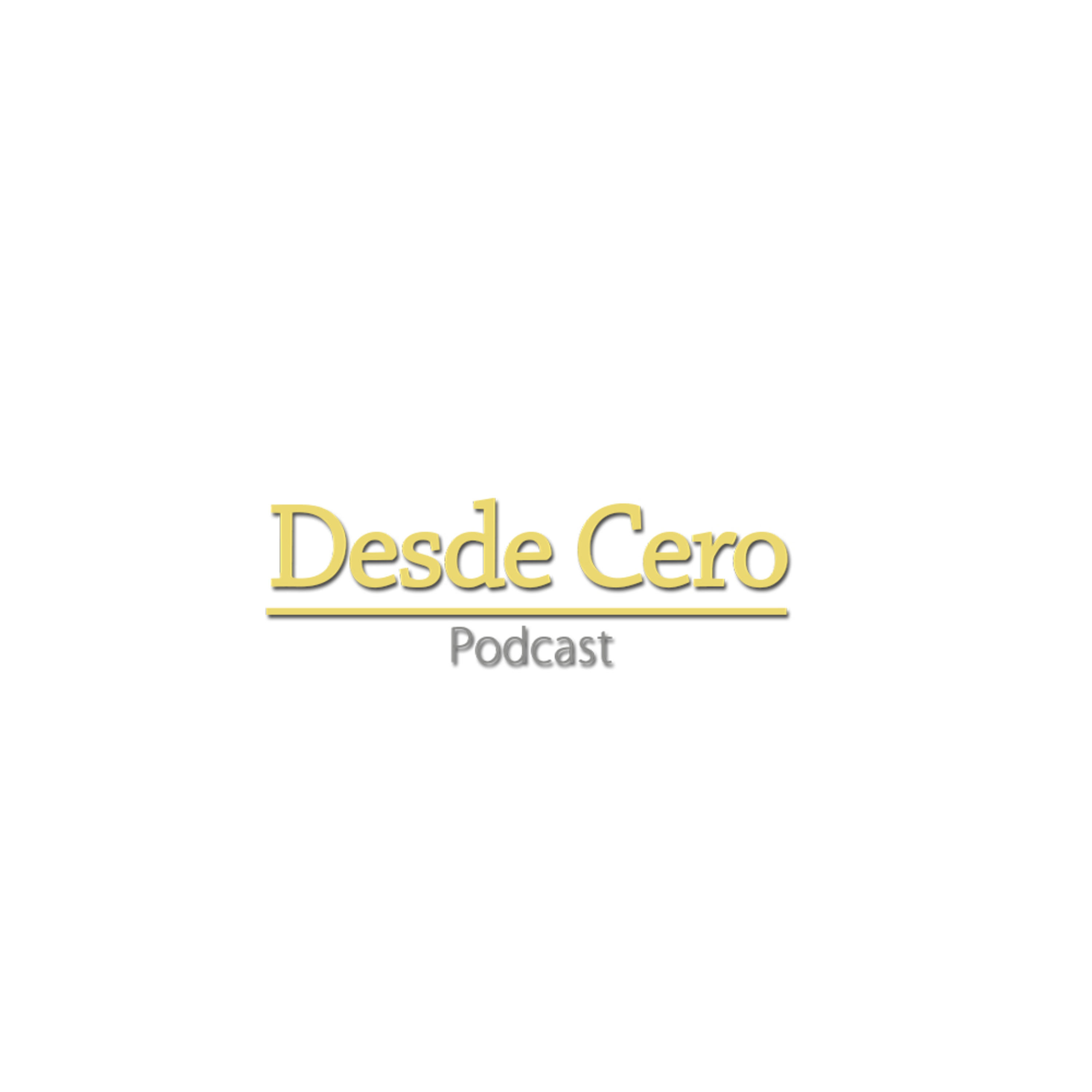 Desde Cero Podcast