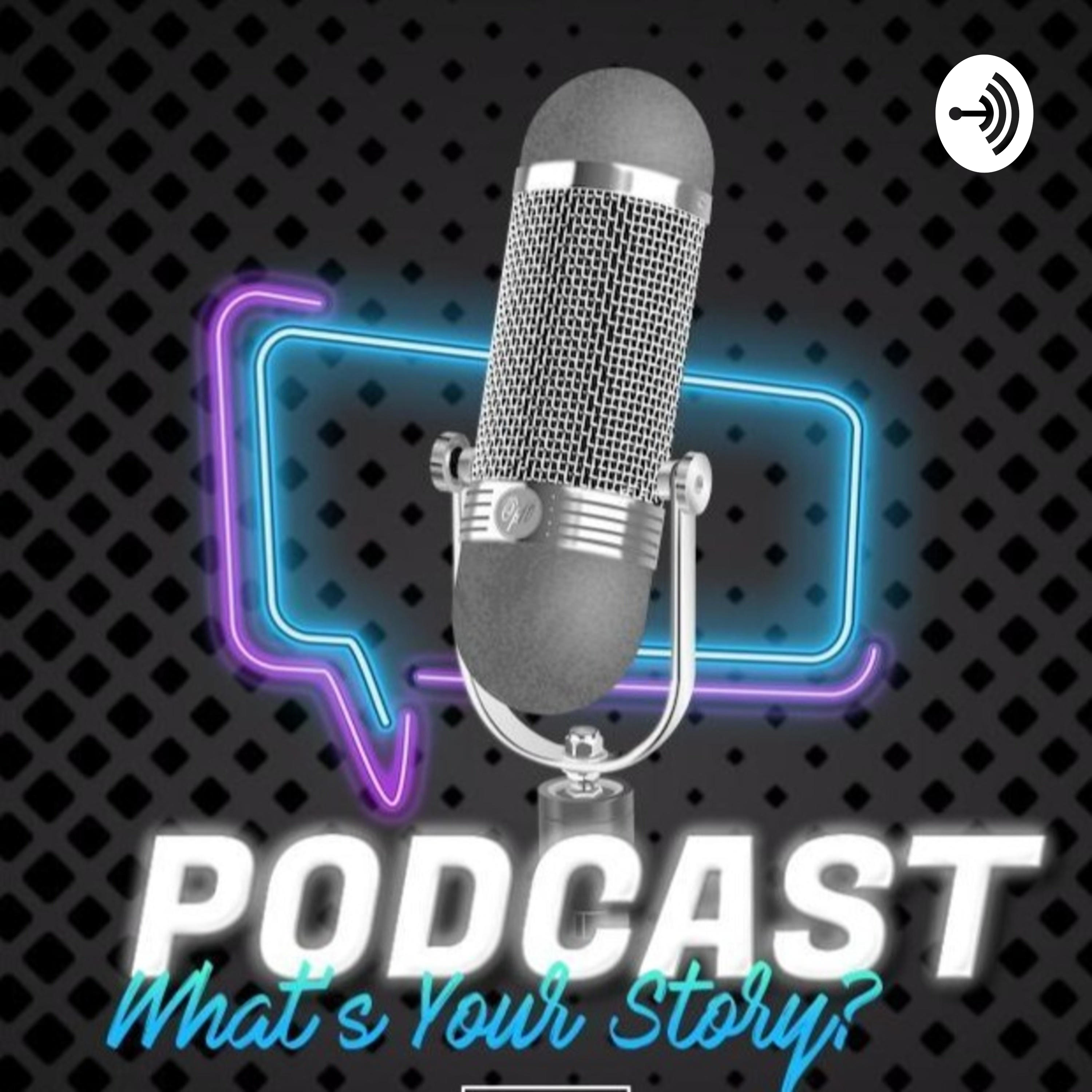 What's Your Story? What's Your Story? podcast