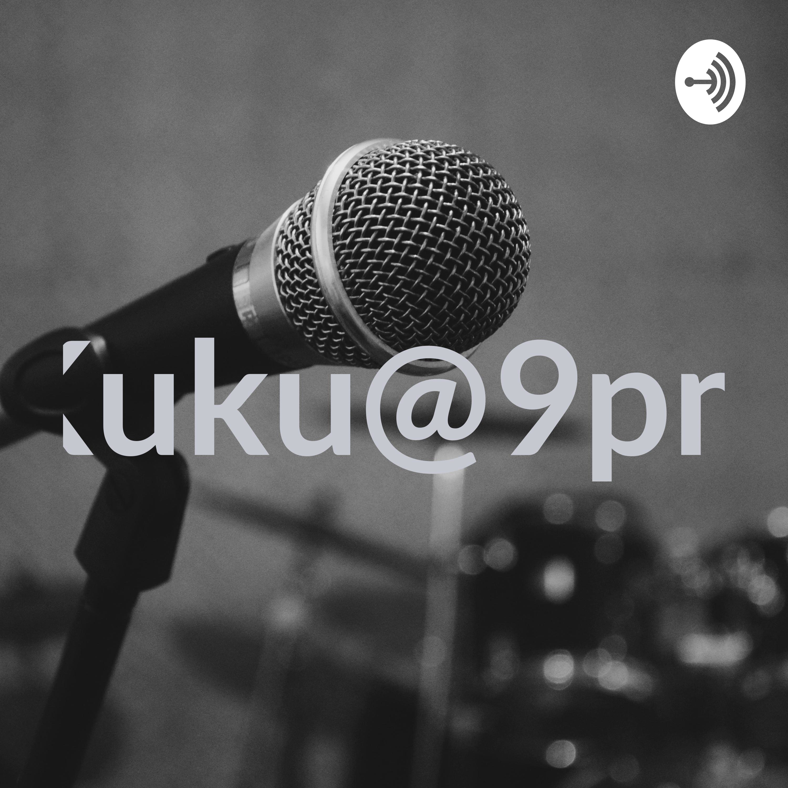 Kuku@9pm