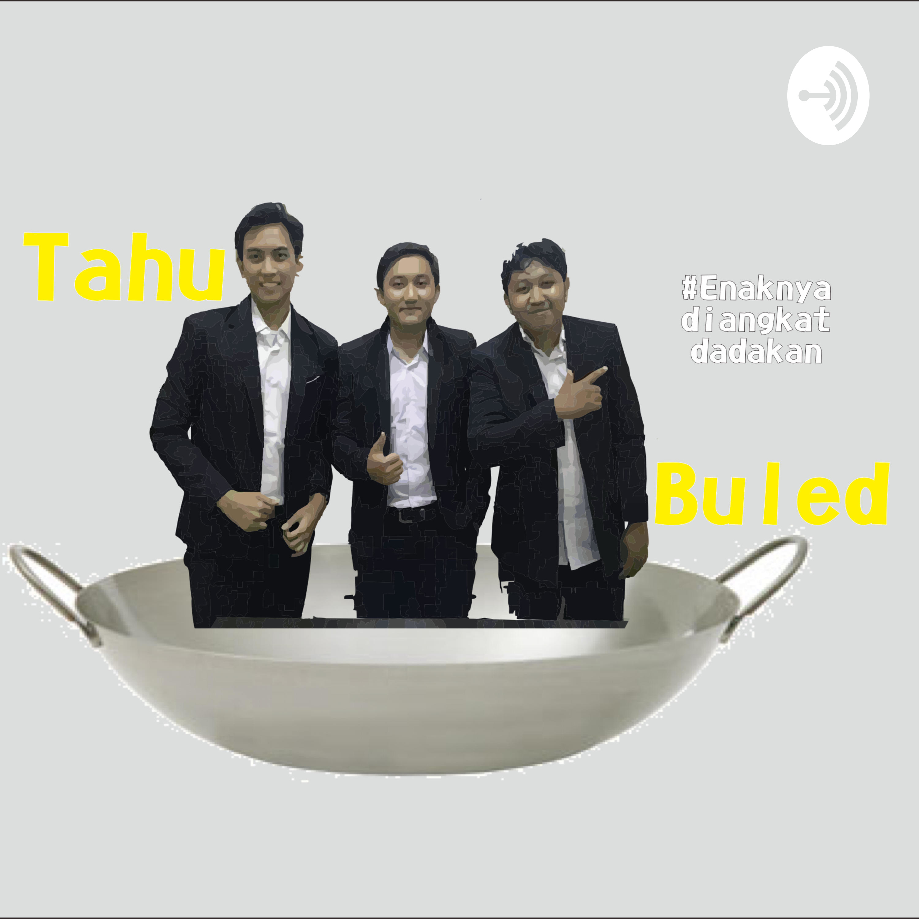 Tahu Buled podcast artwork