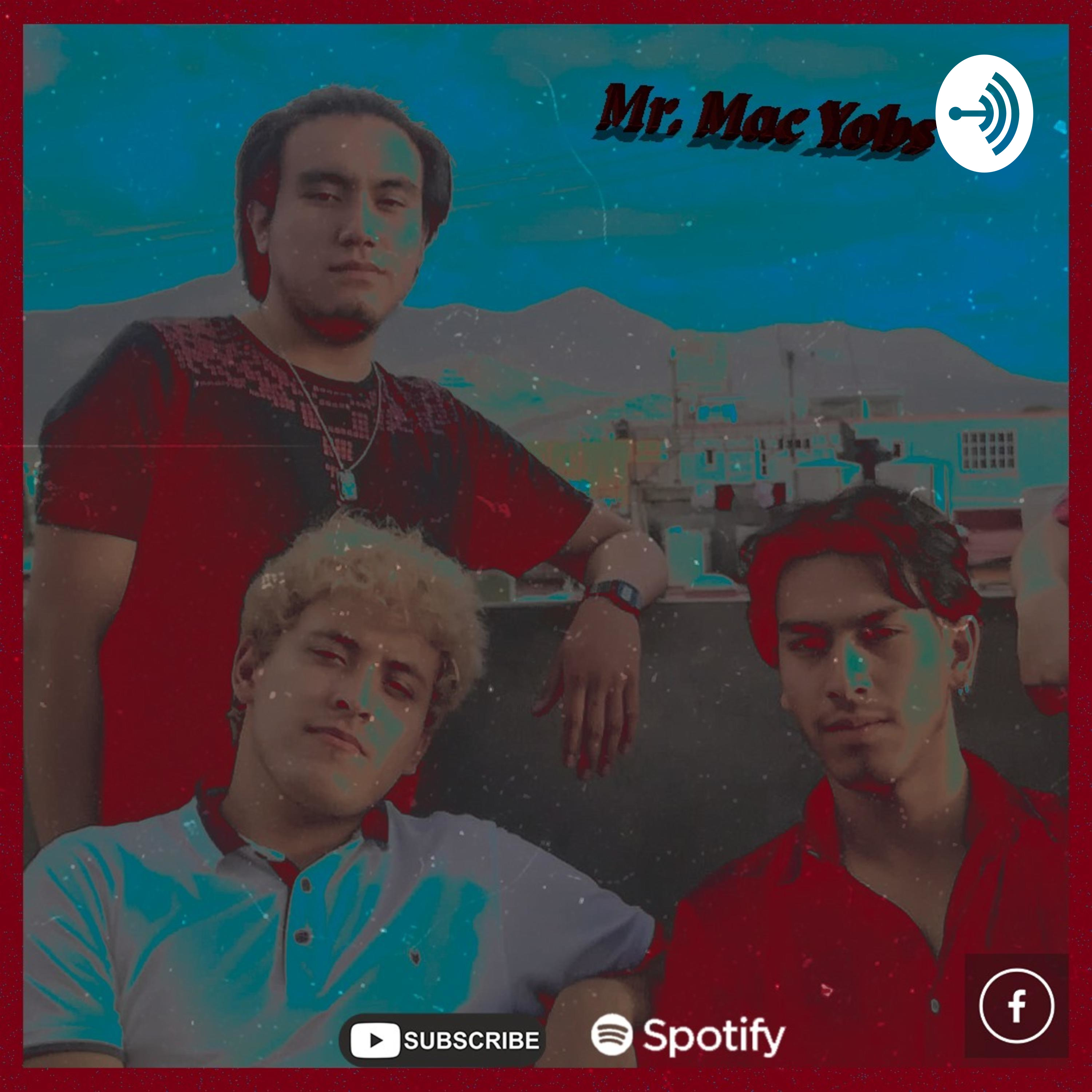 Mr. Mac Yobs podcast artwork