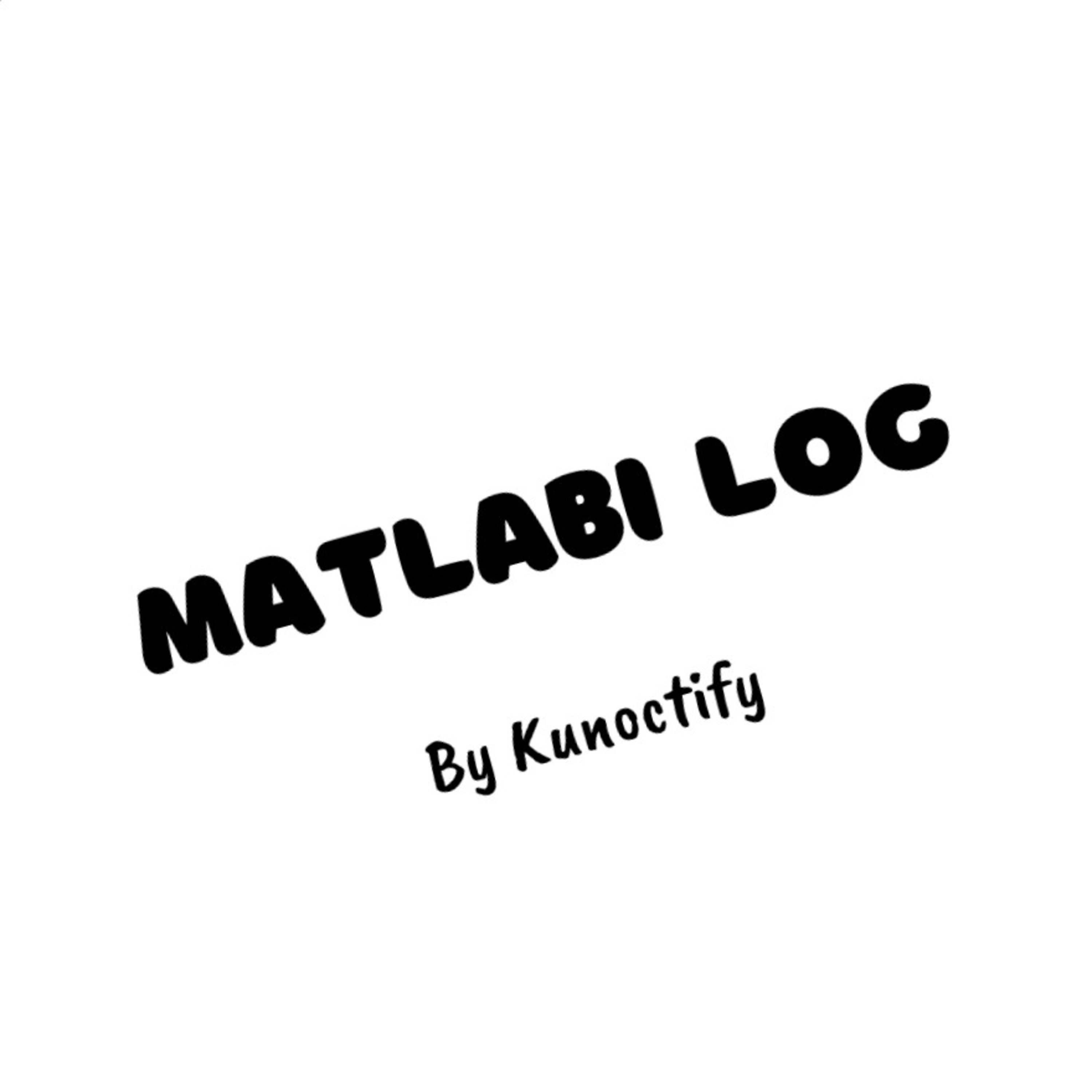Matlabi Log | By Kunoctify podcast artwork