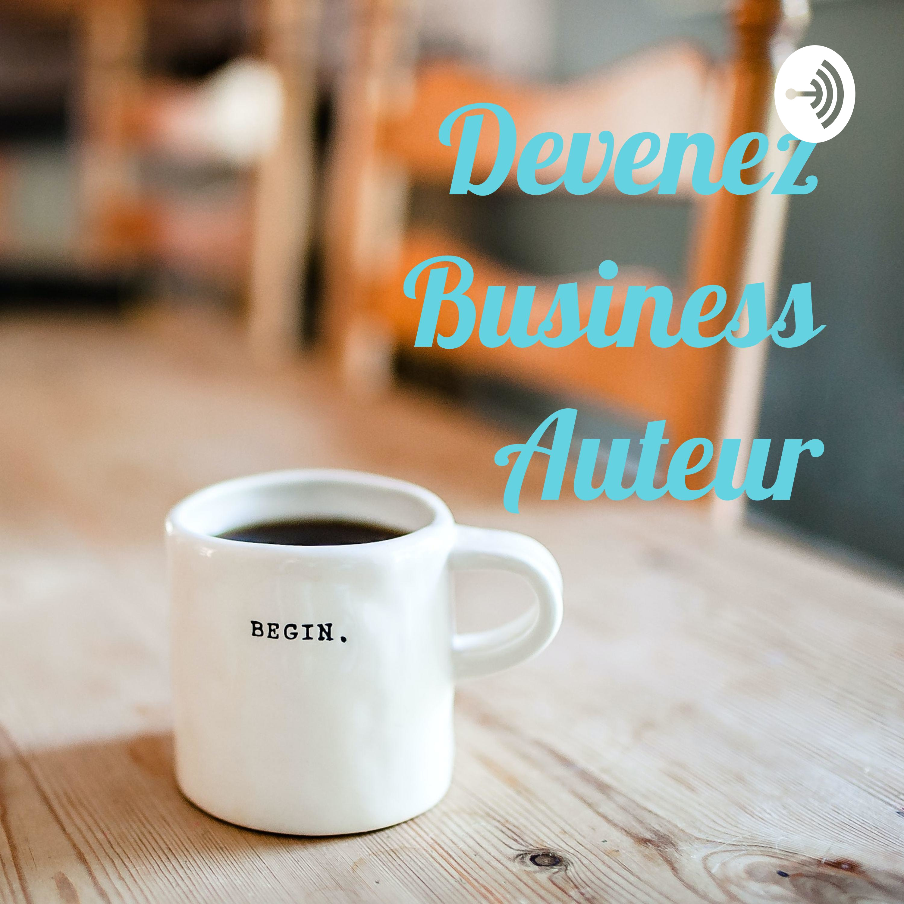 Devenez Business Auteur