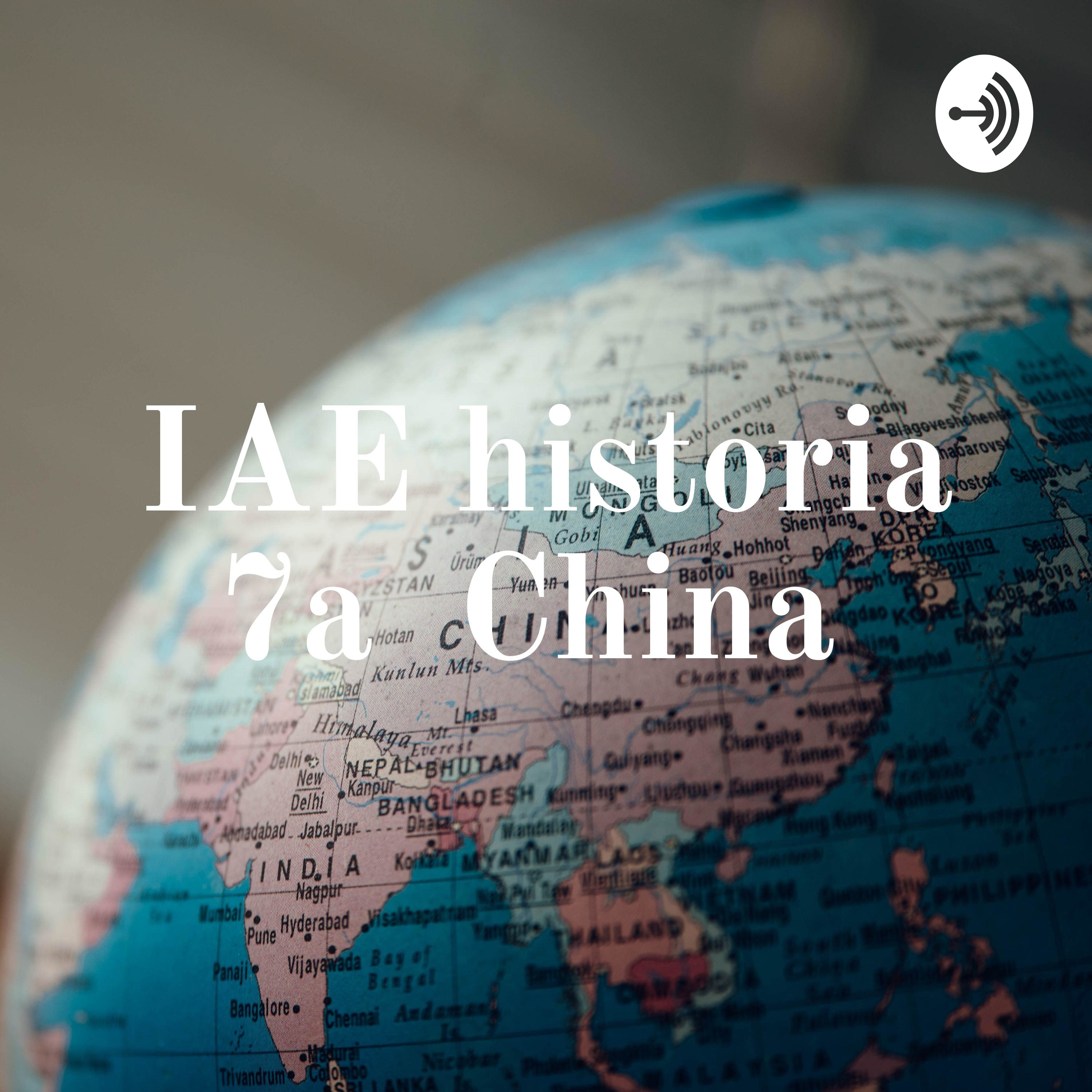 IAE historia 7a China