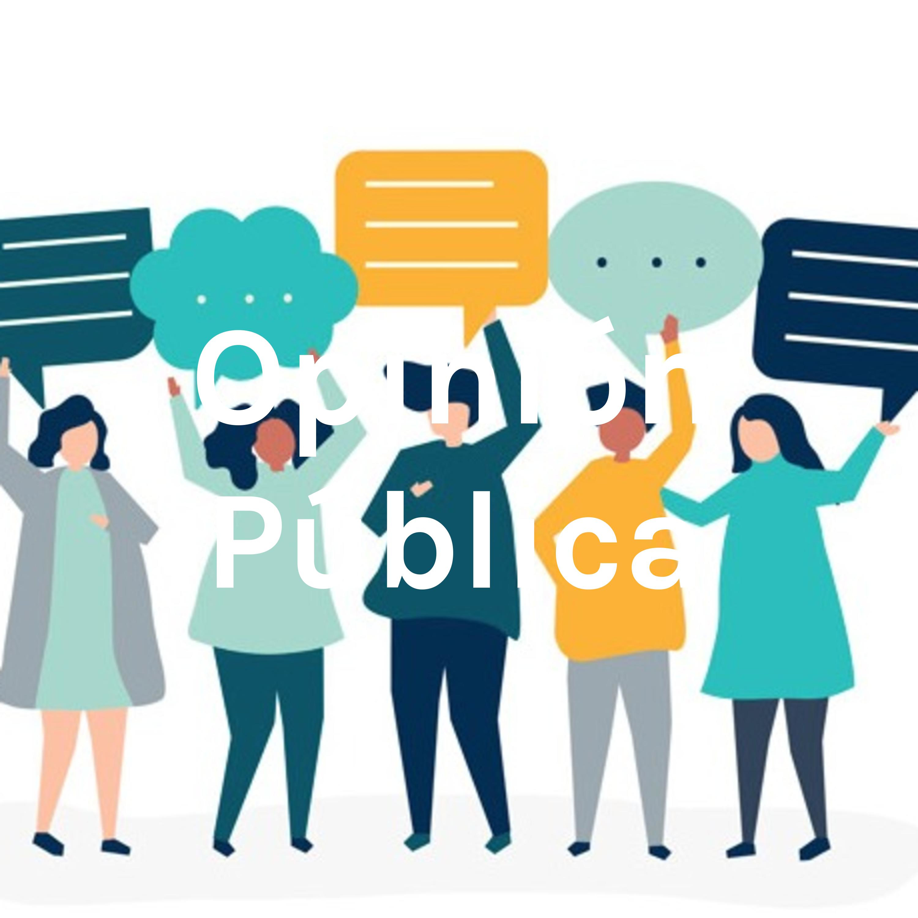 Opinión Pública podcast artwork