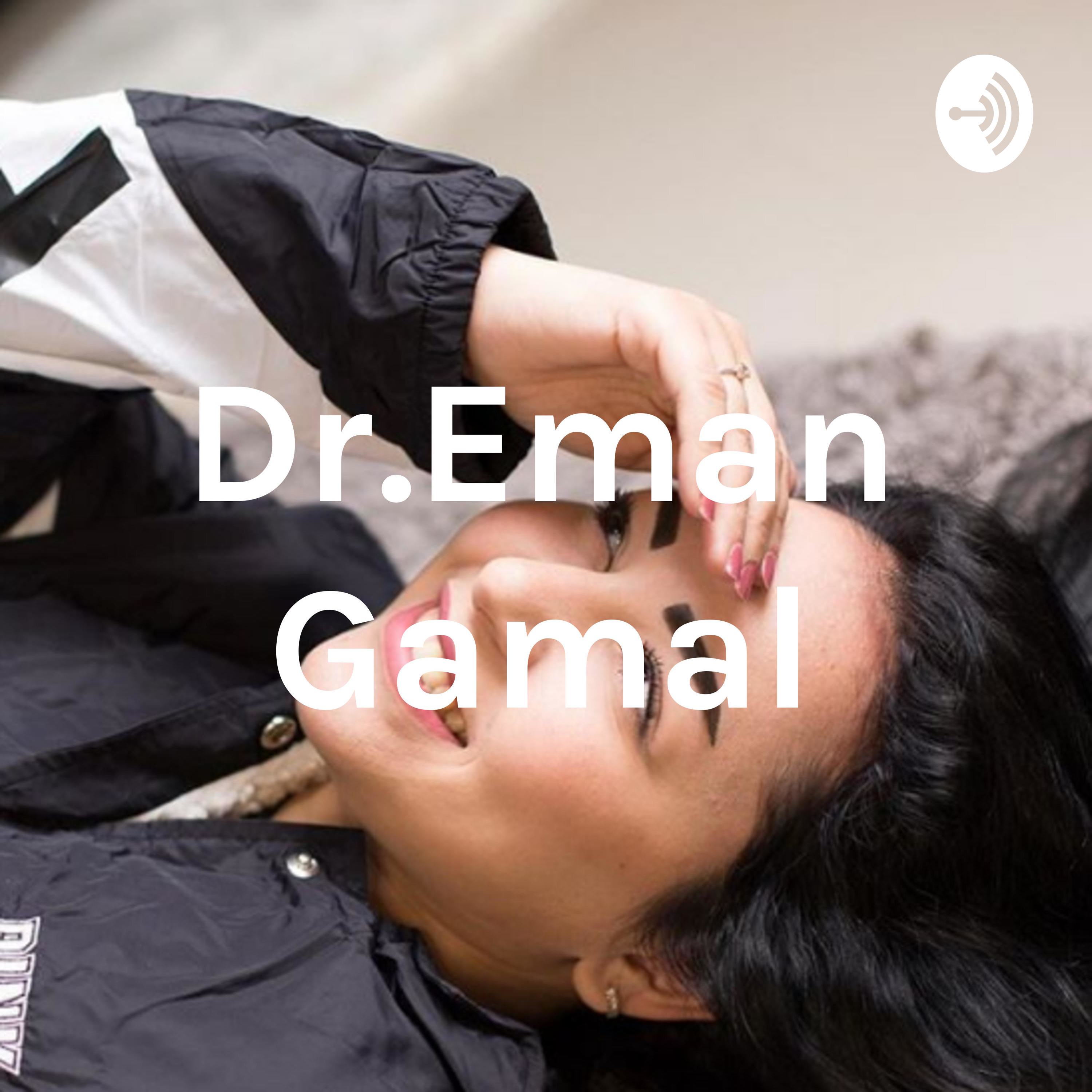 Dr.Eman Gamal