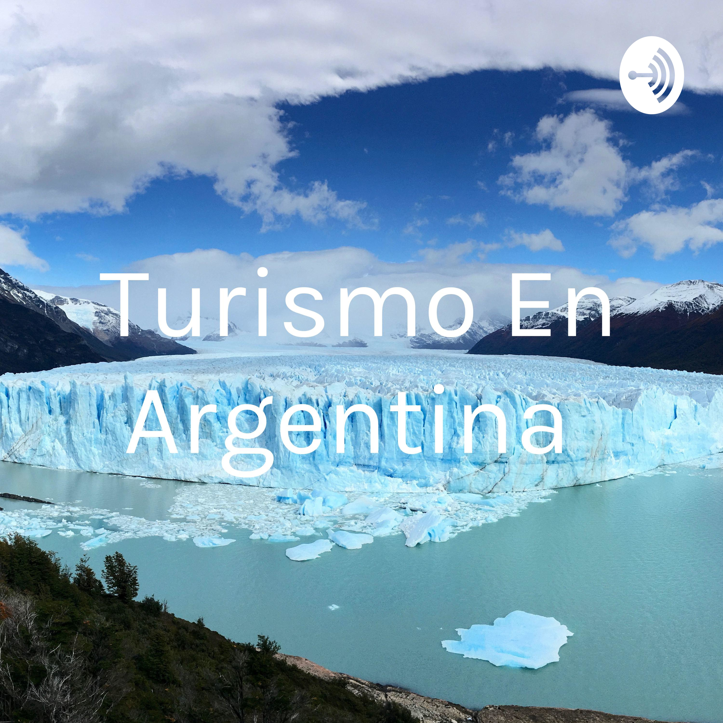 Turismo En Argentina 