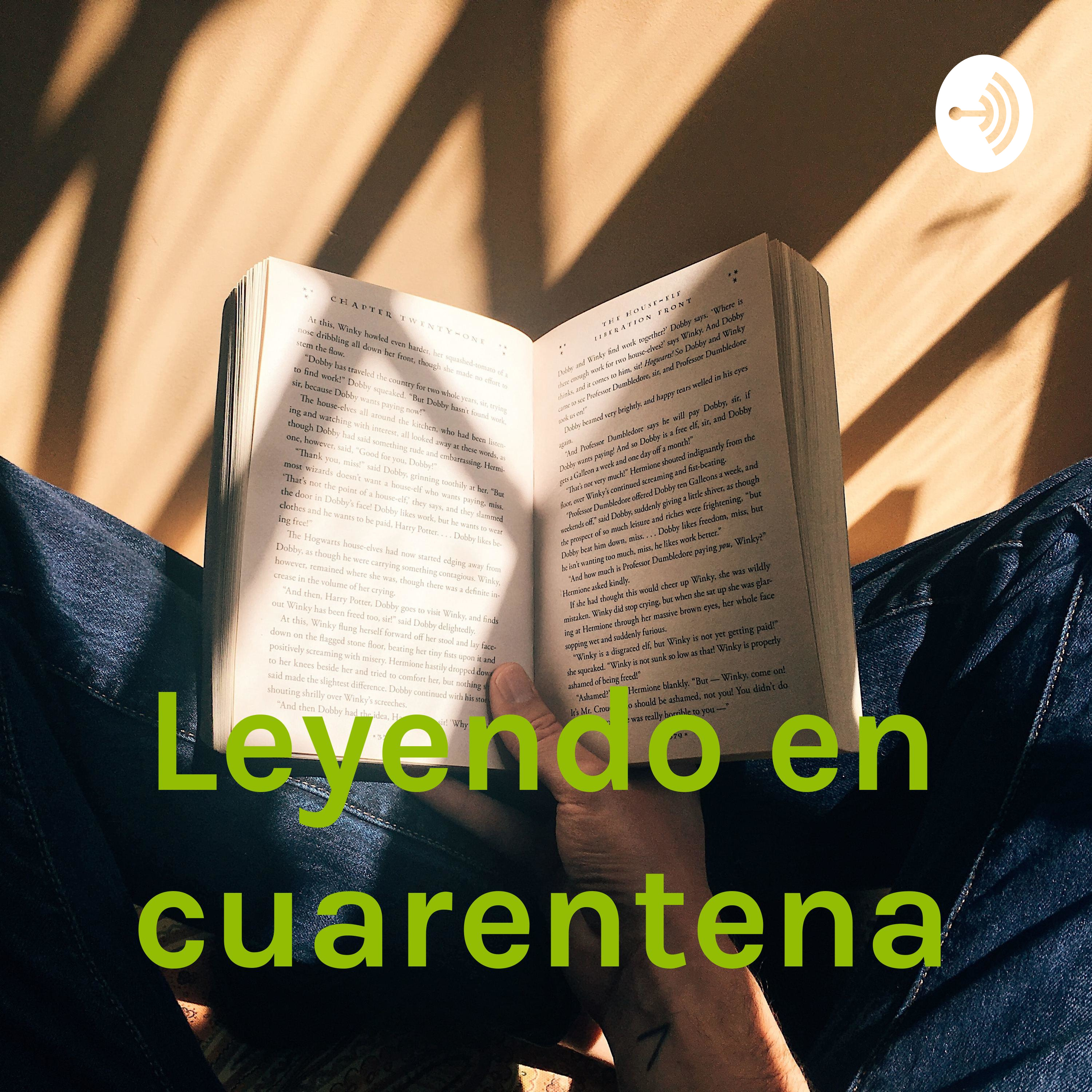 Leyendo en cuarentena podcast artwork