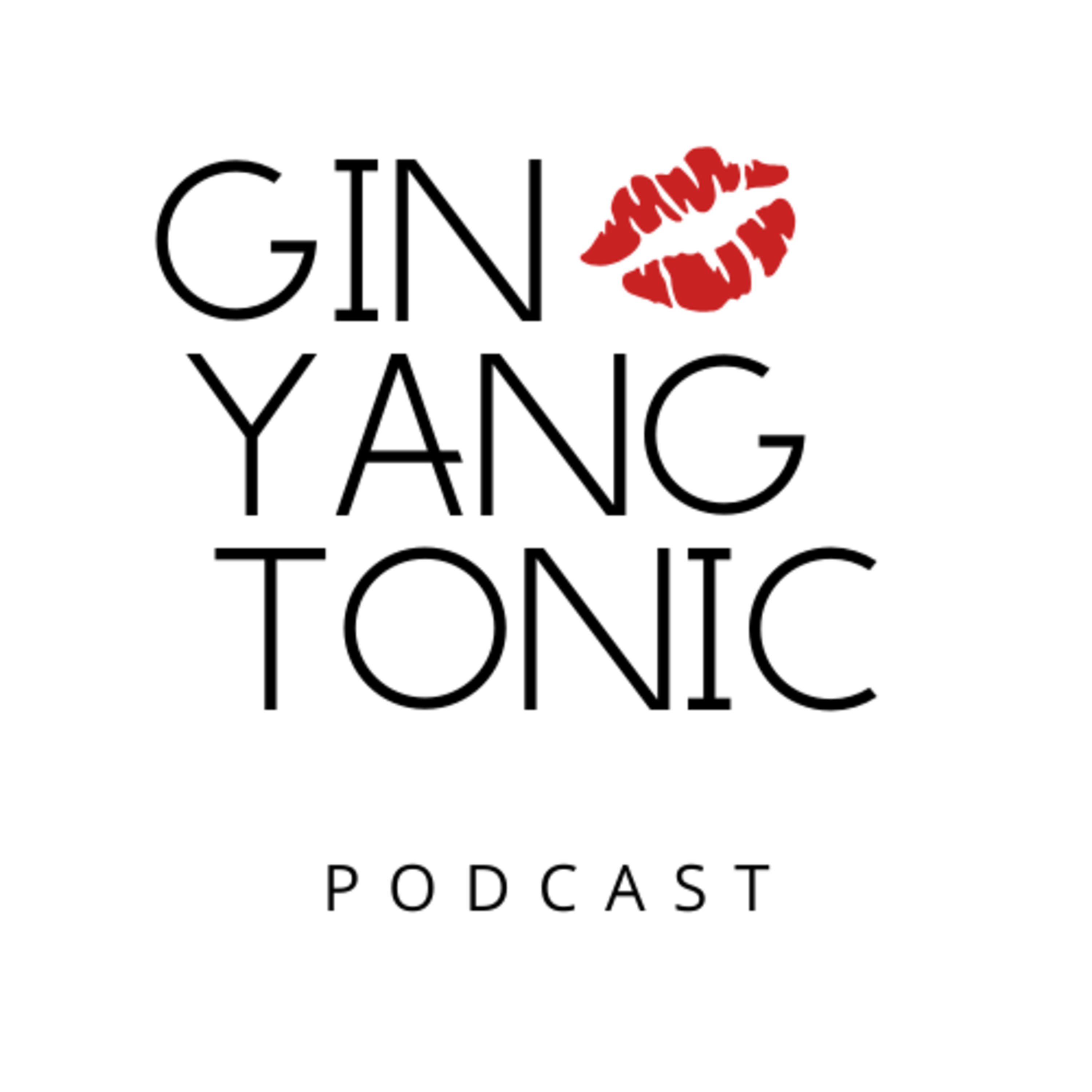 Gin Yang Tonic podcast artwork