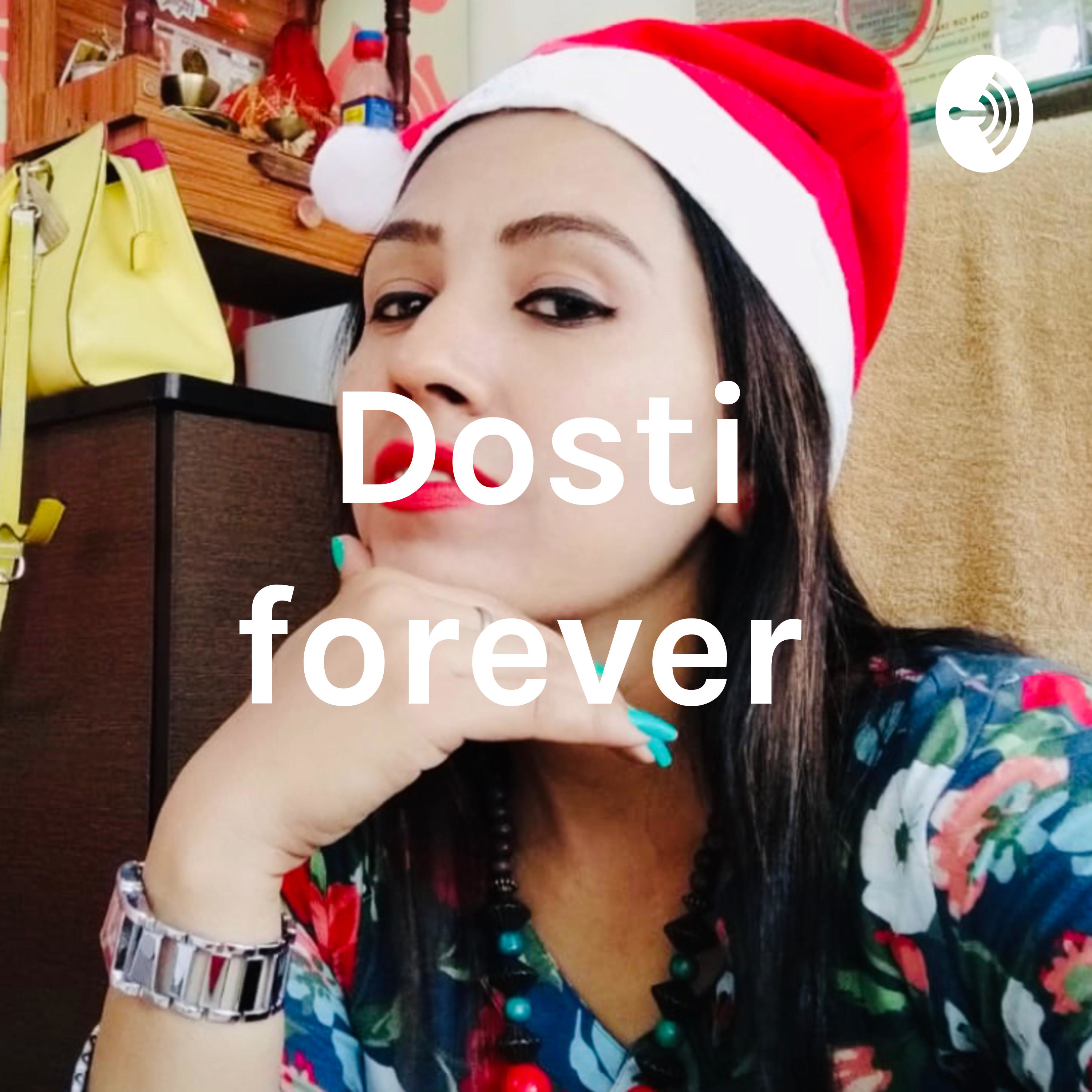 Dosti forever
