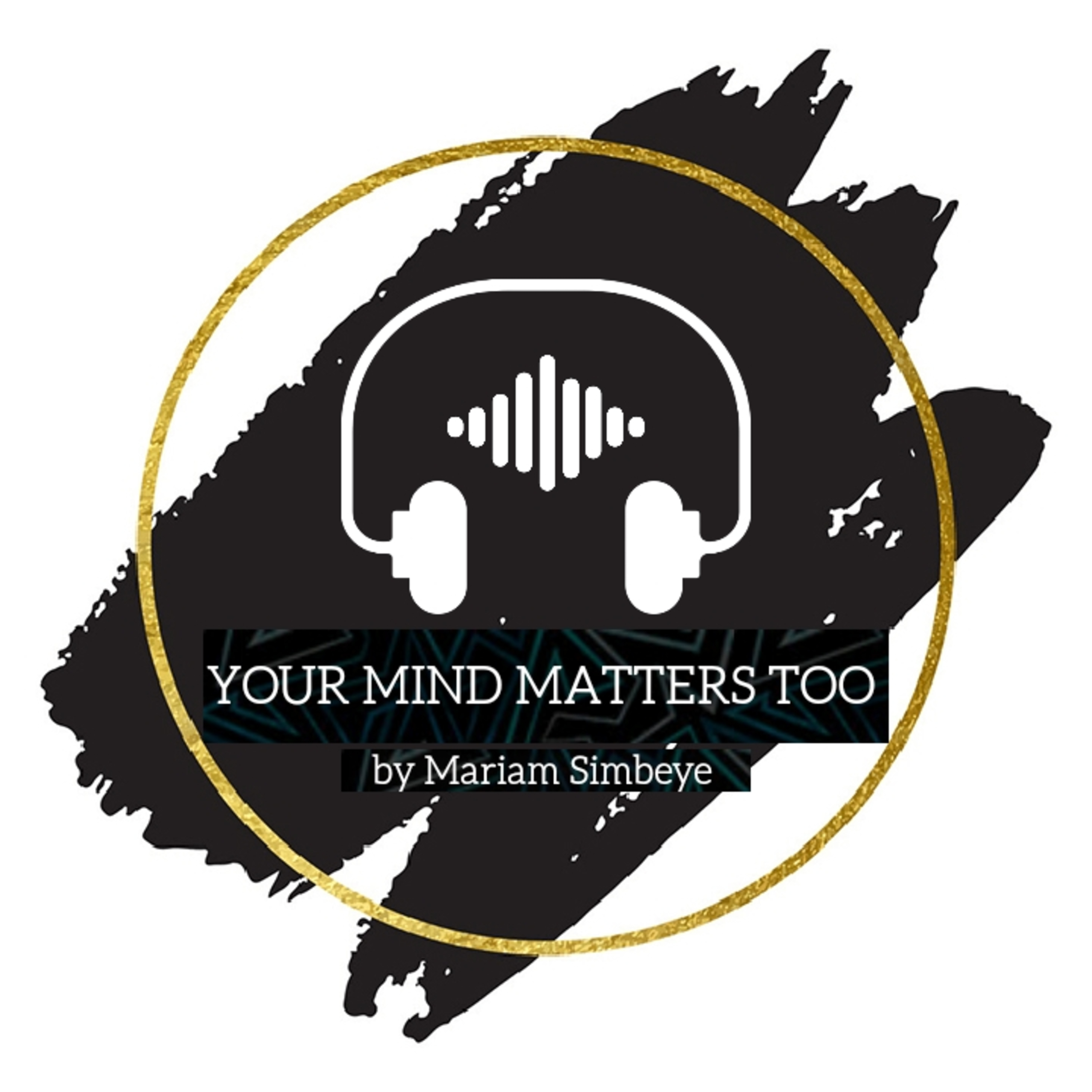 Your Mind Matters Too!