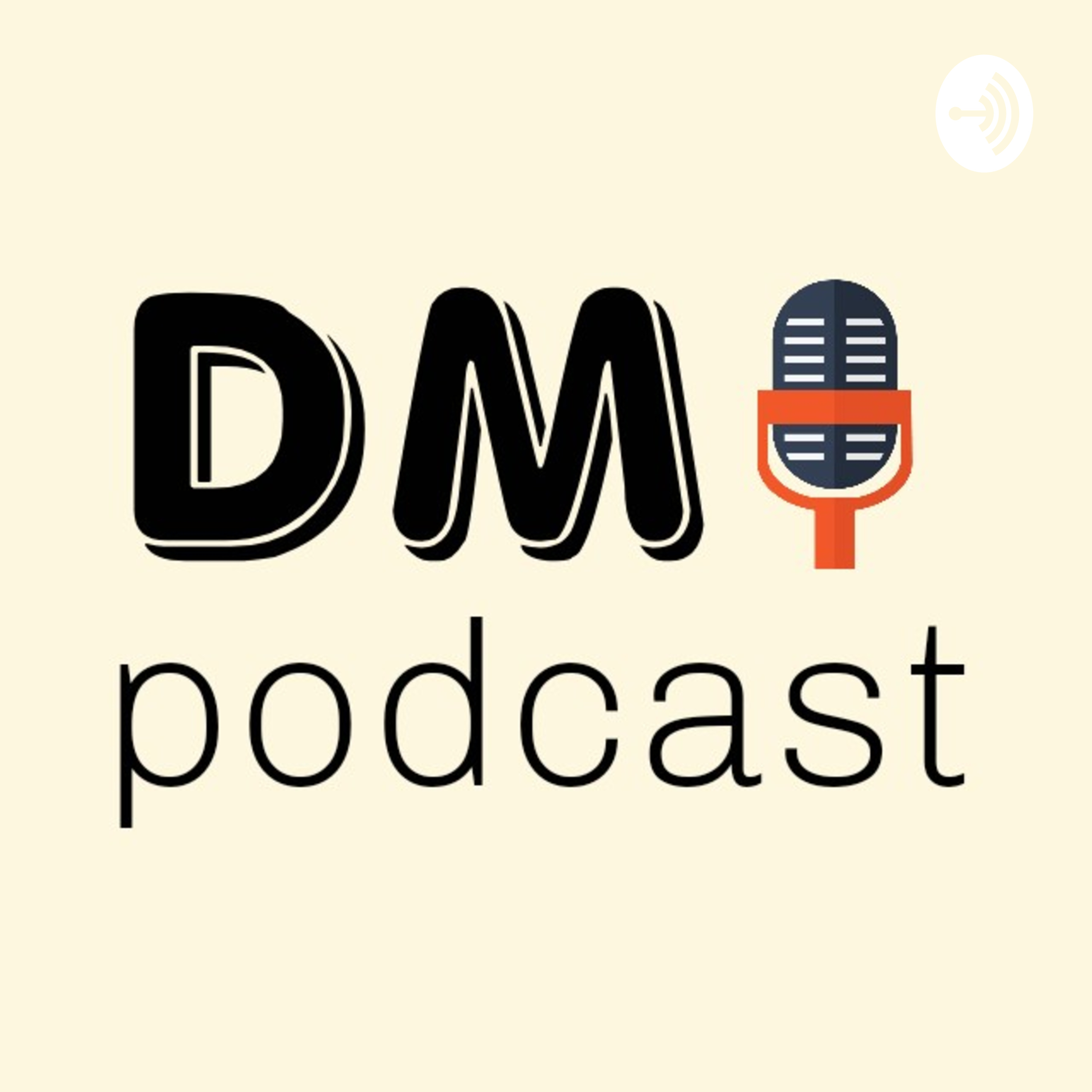 DM Podcast