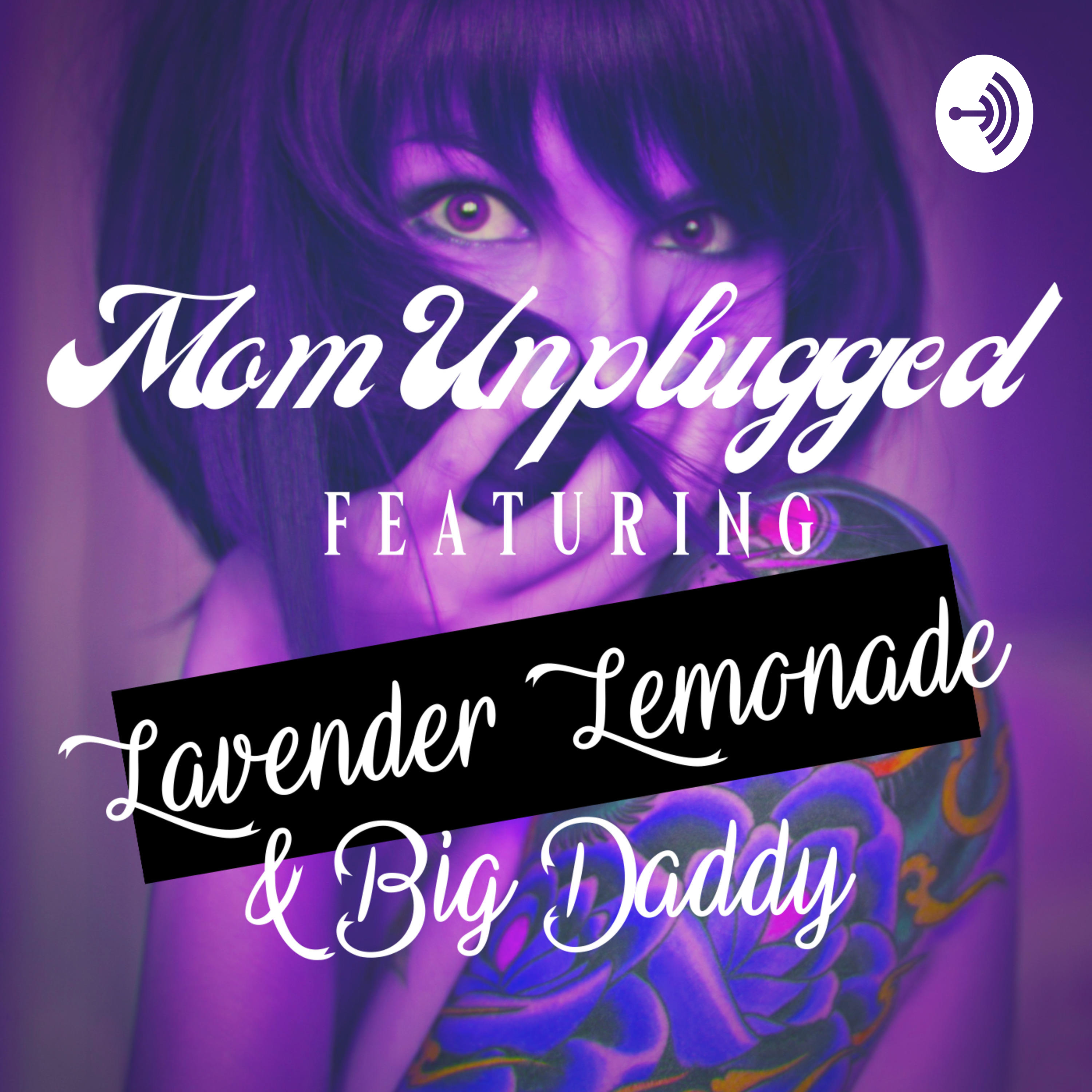 Mom Unplugged - A Couples Podcast