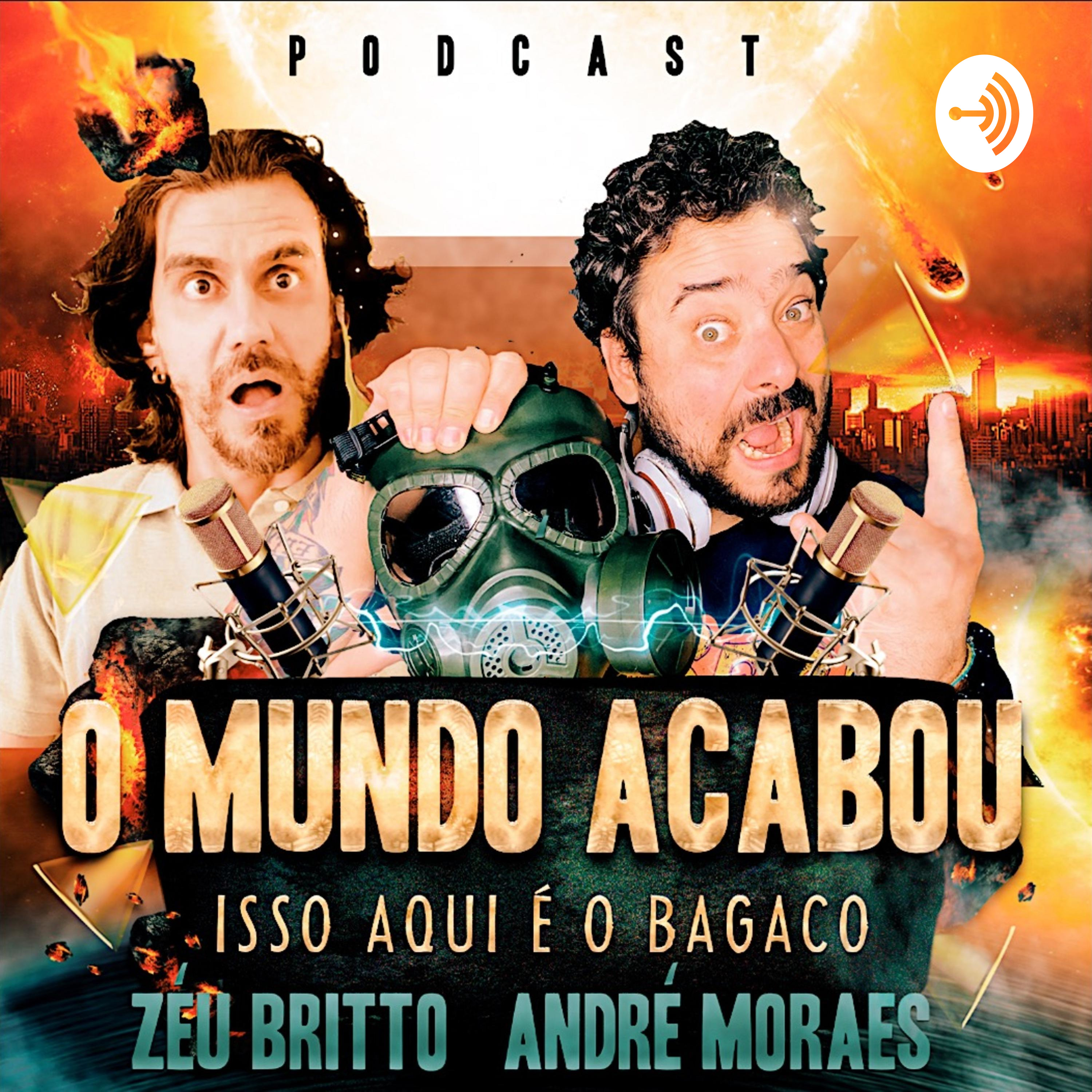 O Mundo Acabou! Isso aqui é o Bagaço.