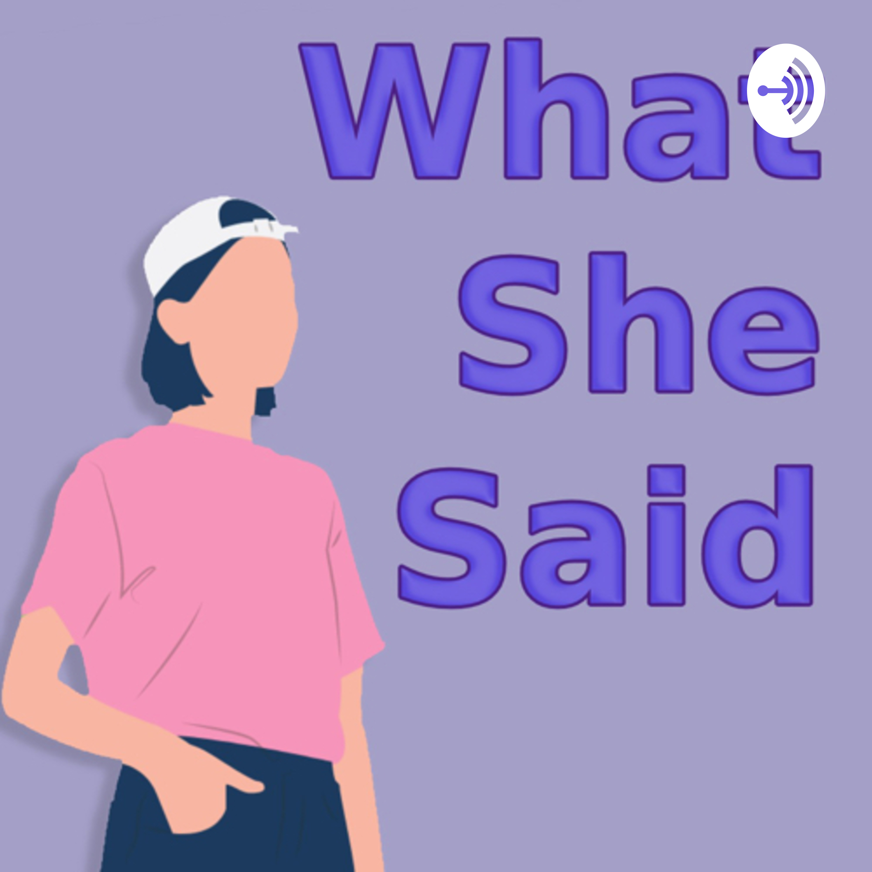 What She Said cover