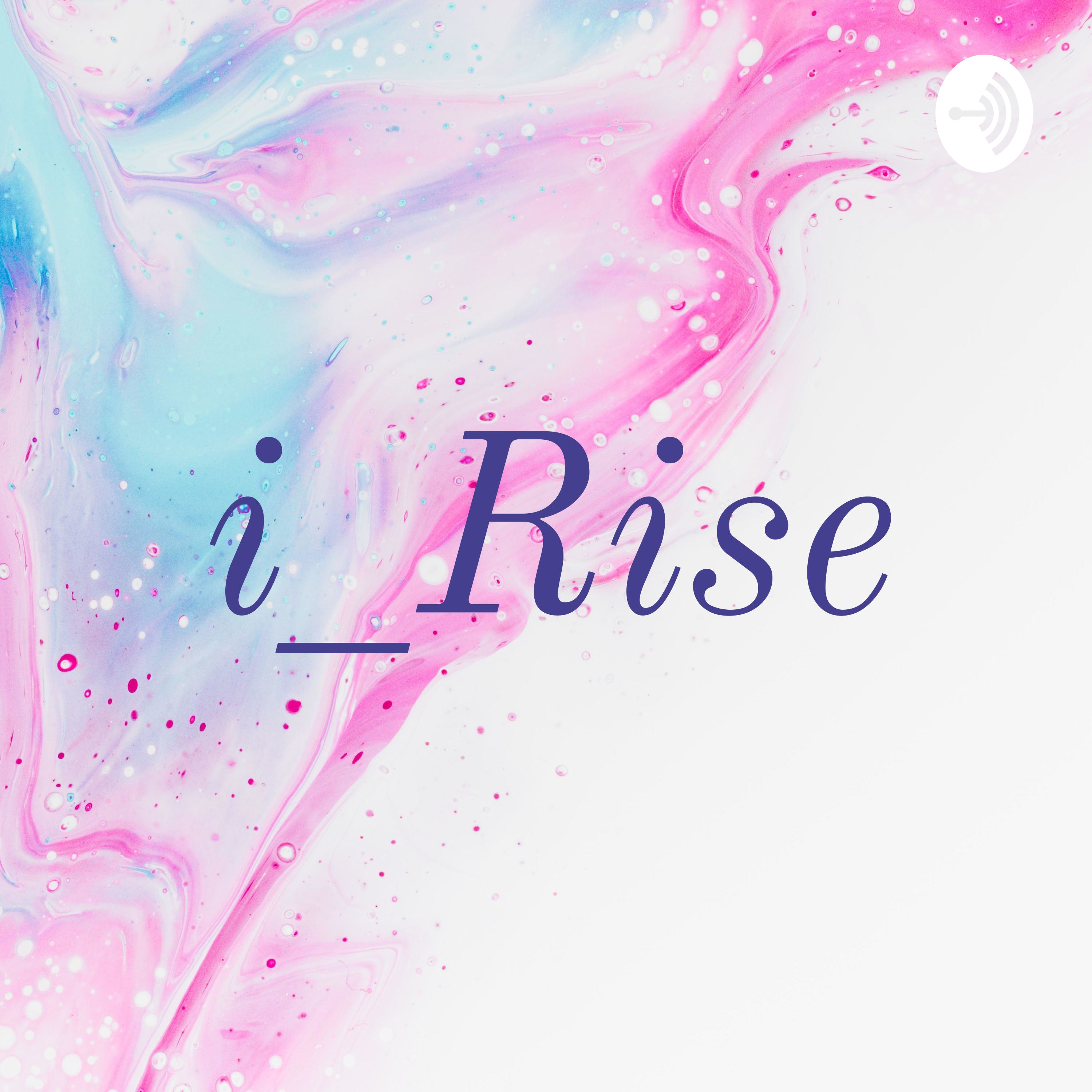 i_Rise