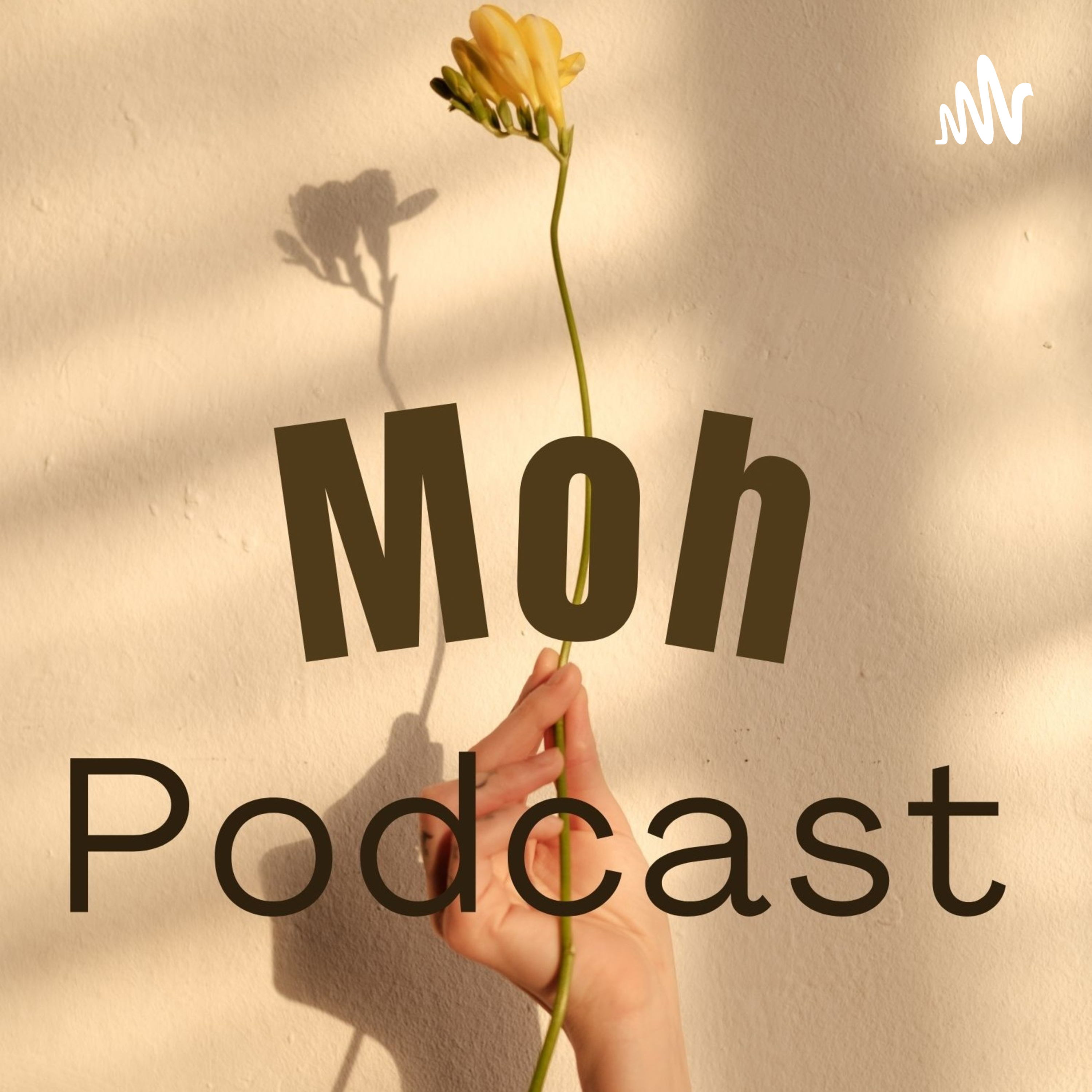 Moh Podcast cover