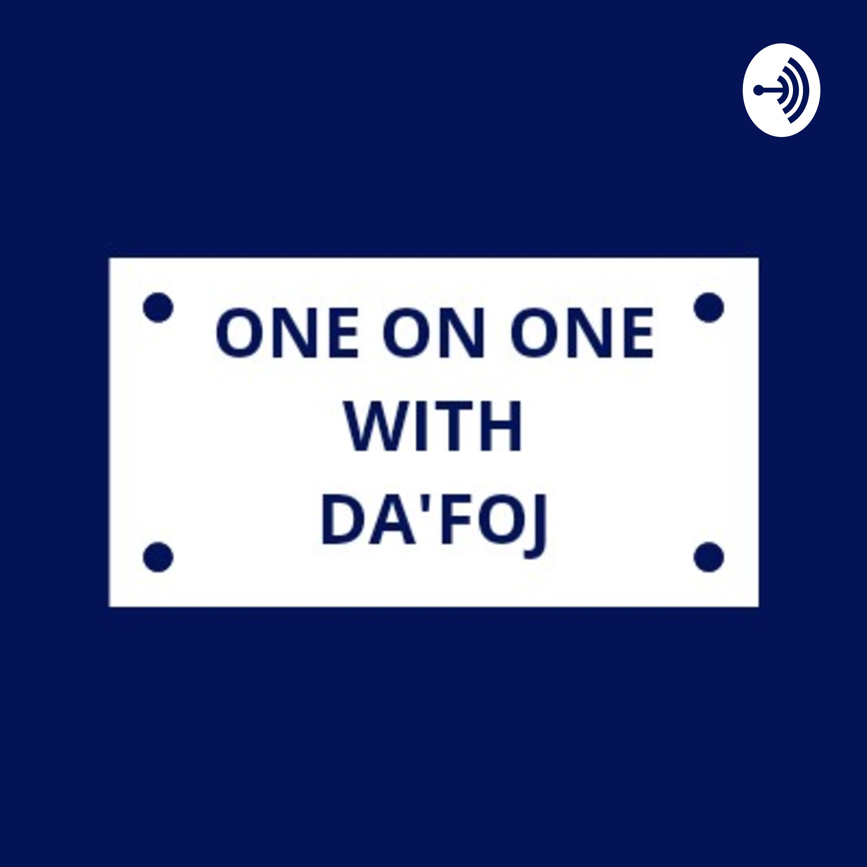 One On One With DA'FOJ