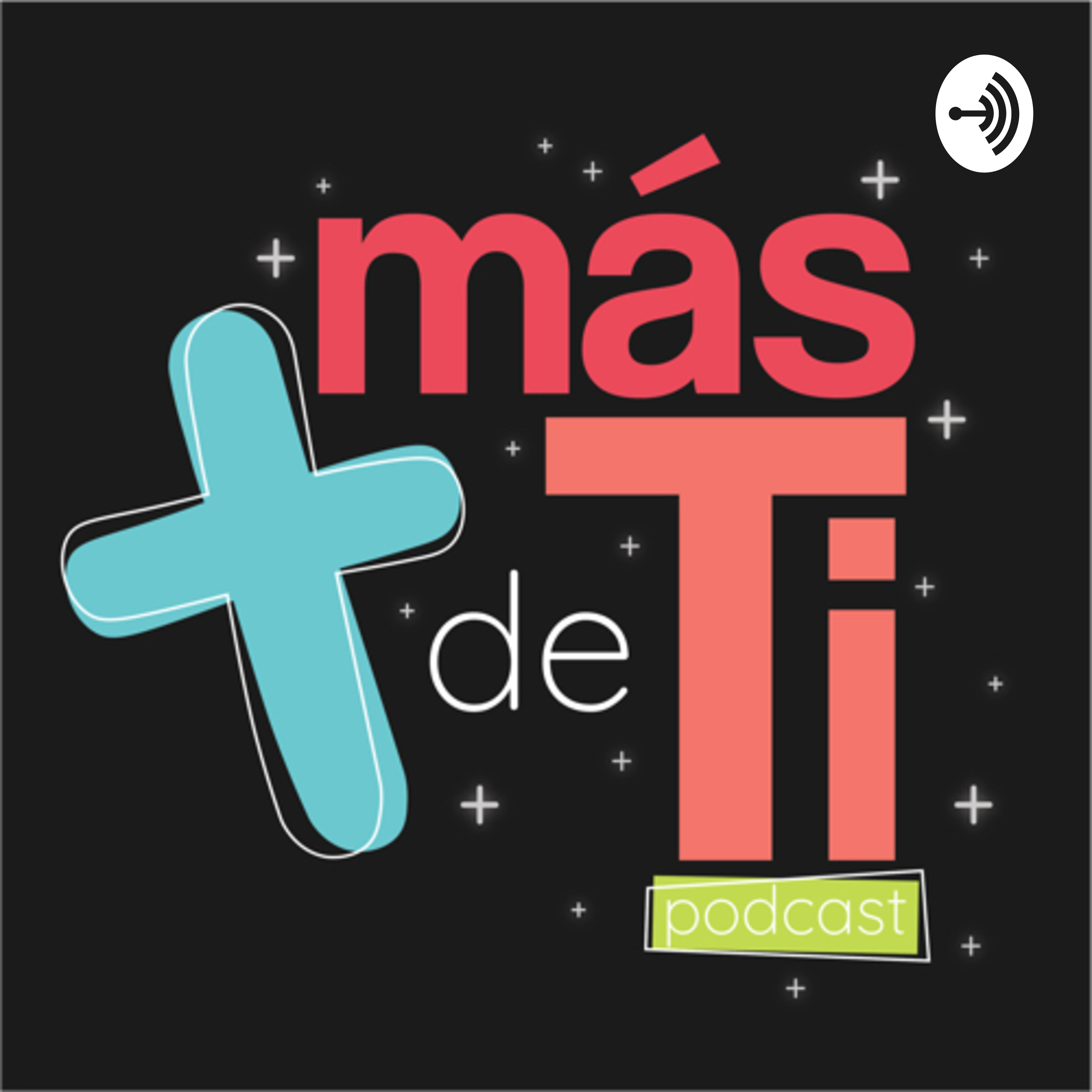 Más de Ti podcast artwork