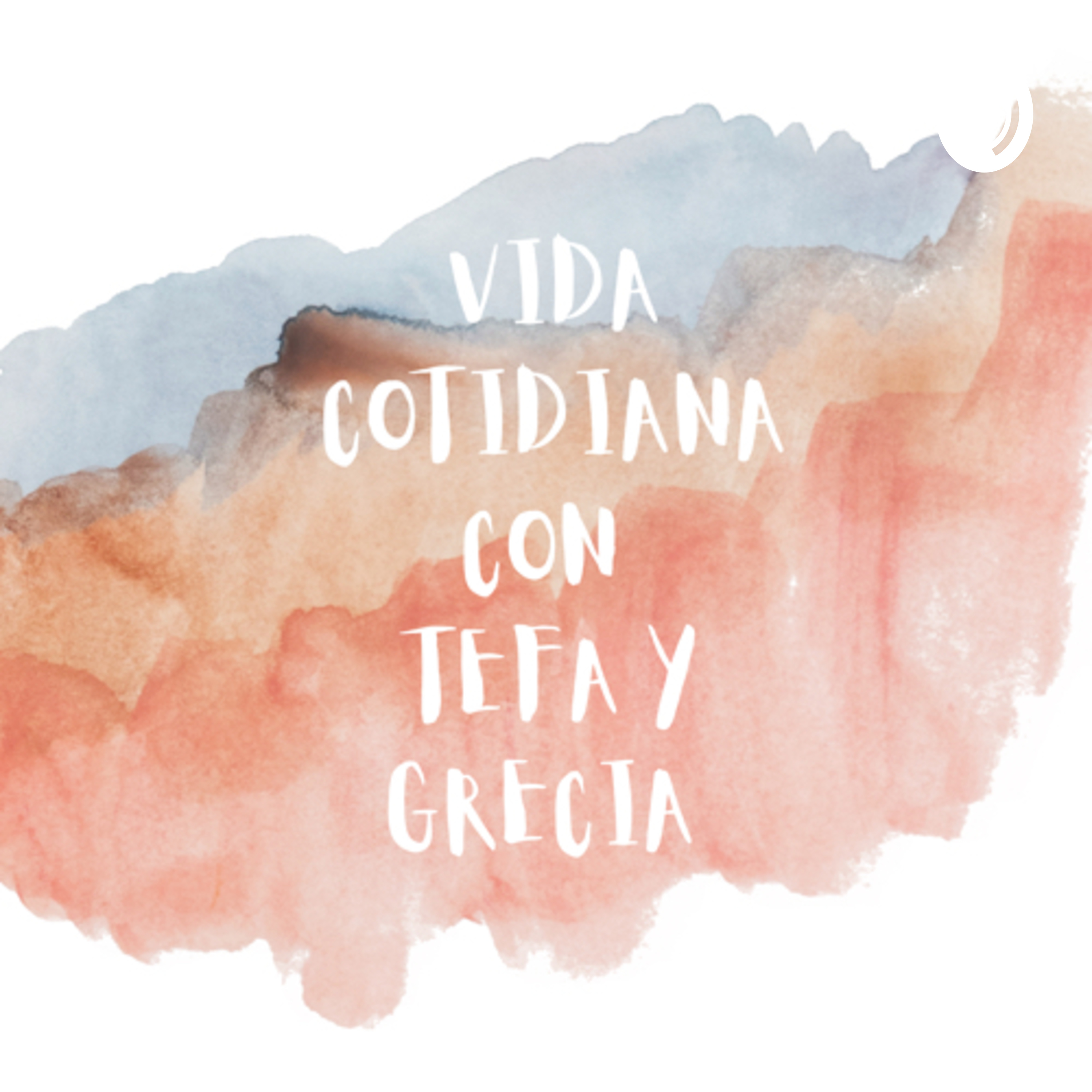 TEMAS COTIDIANOS CON TEFA Y GRECIA. ¿MEJORES AMIGAS?