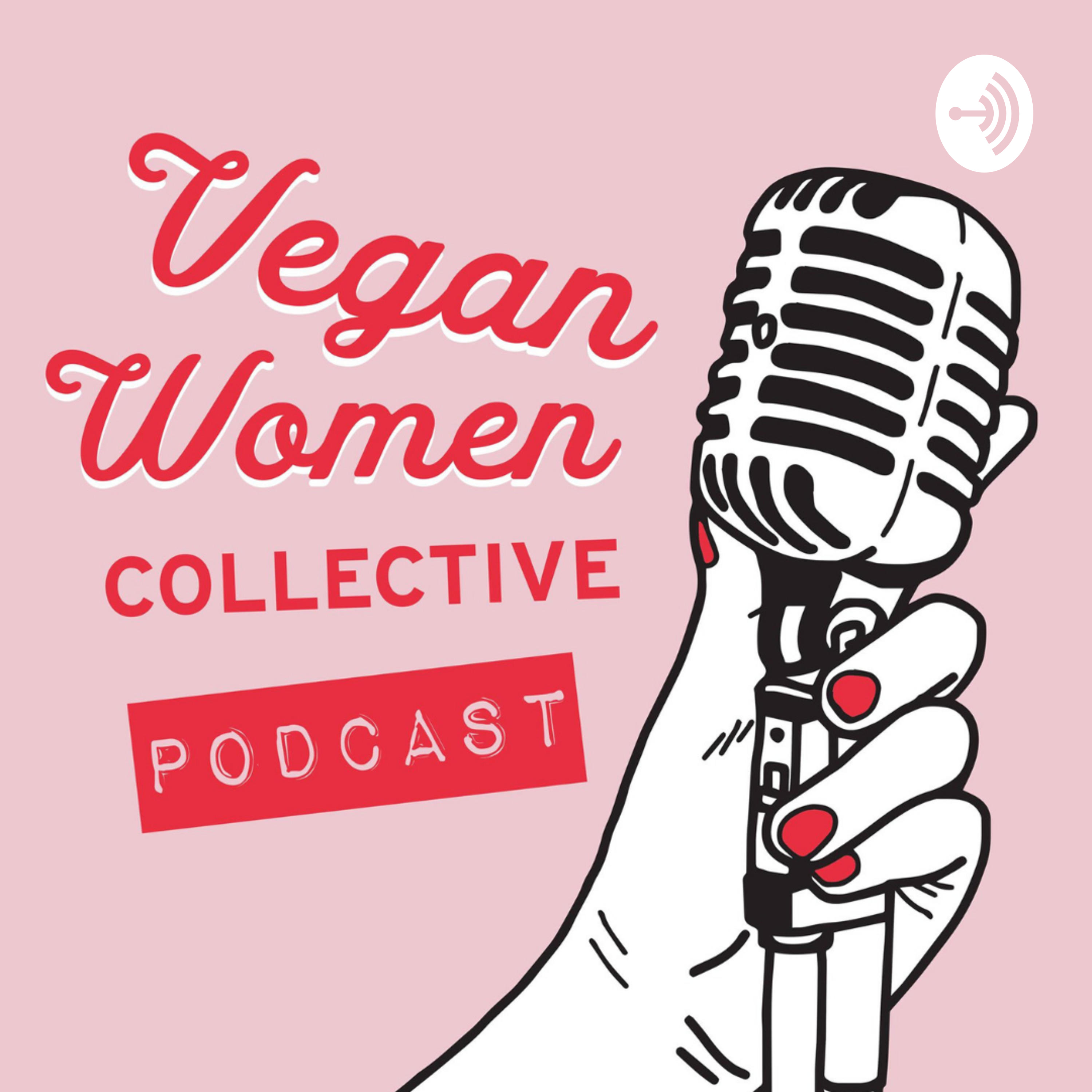 The Vegan Women's Collective podcast