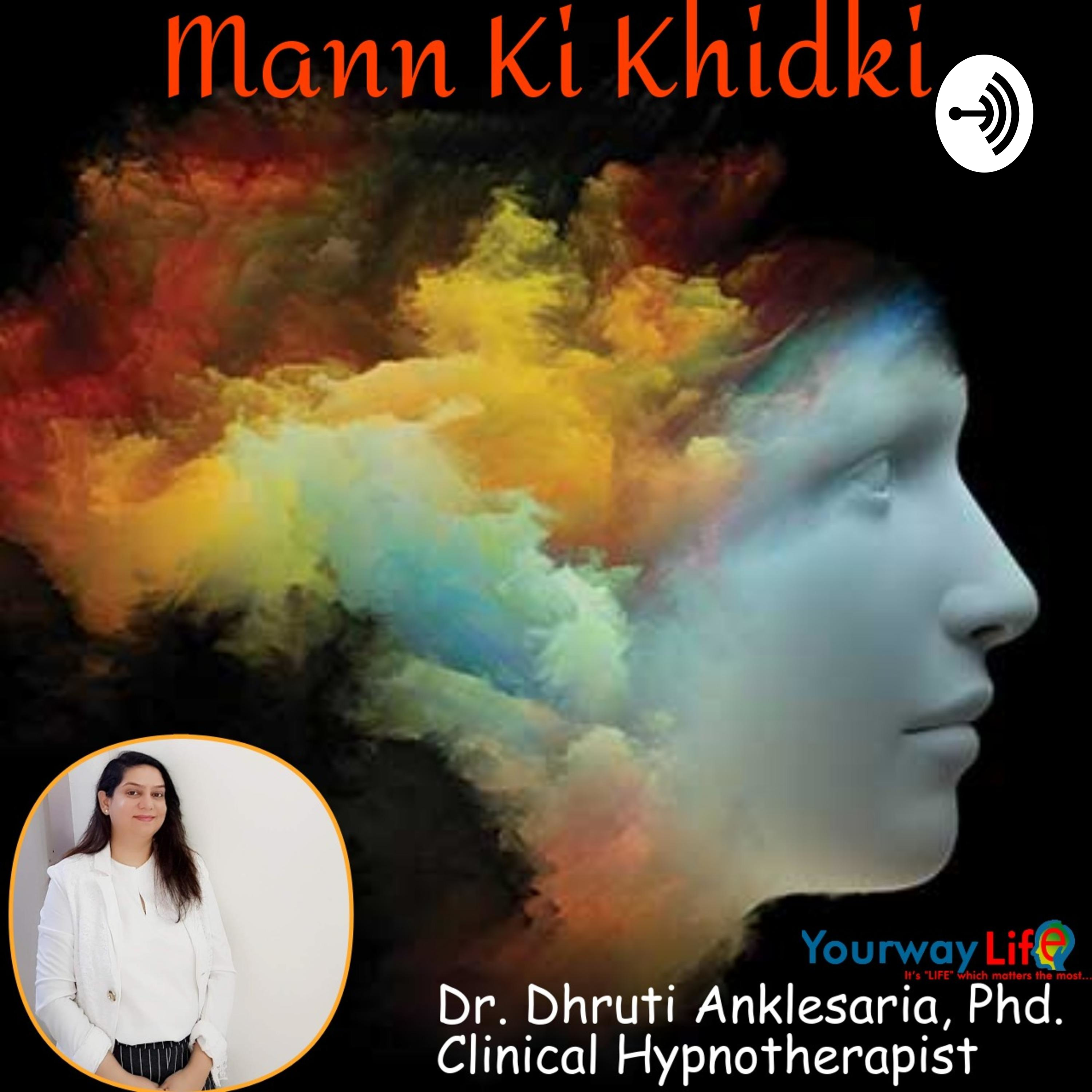Mann Ki Khidki - Dr Dhruti Anklesaria