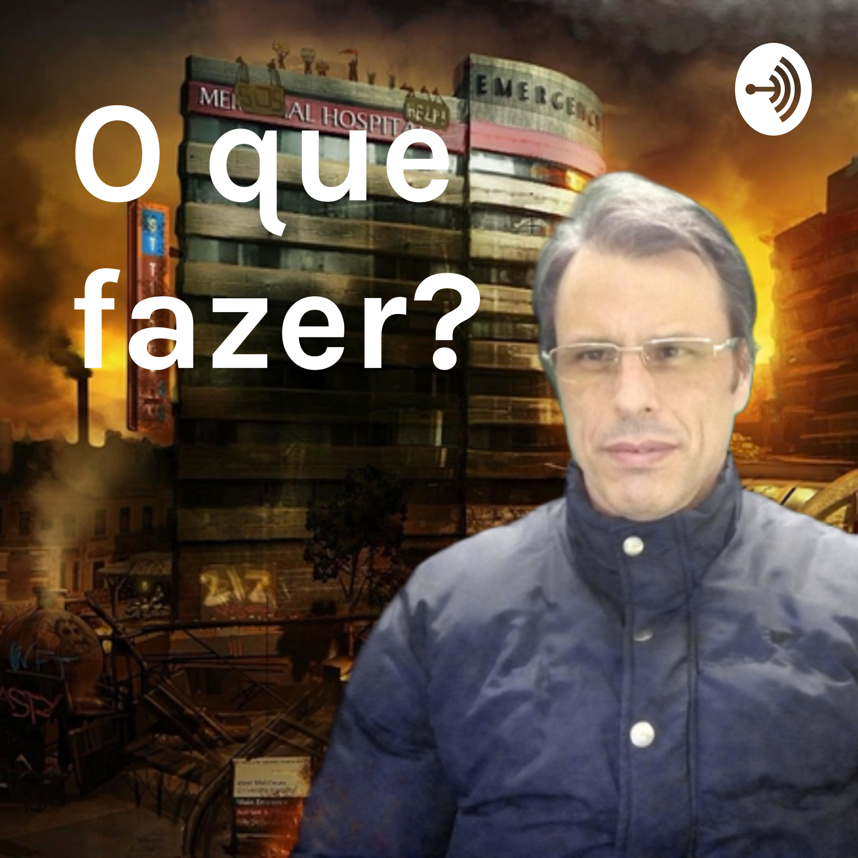 O que fazer?