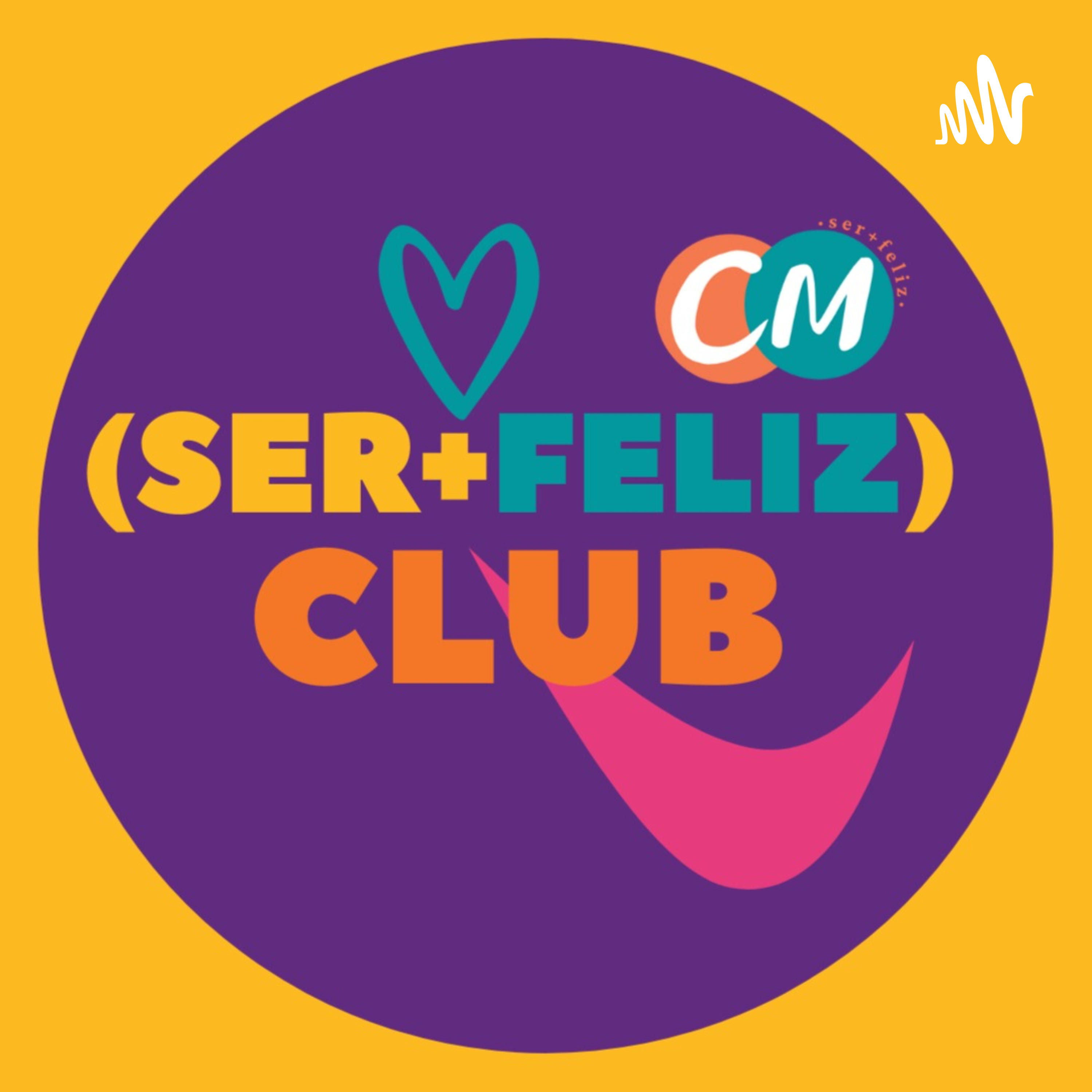 Ser+ Feliz Club