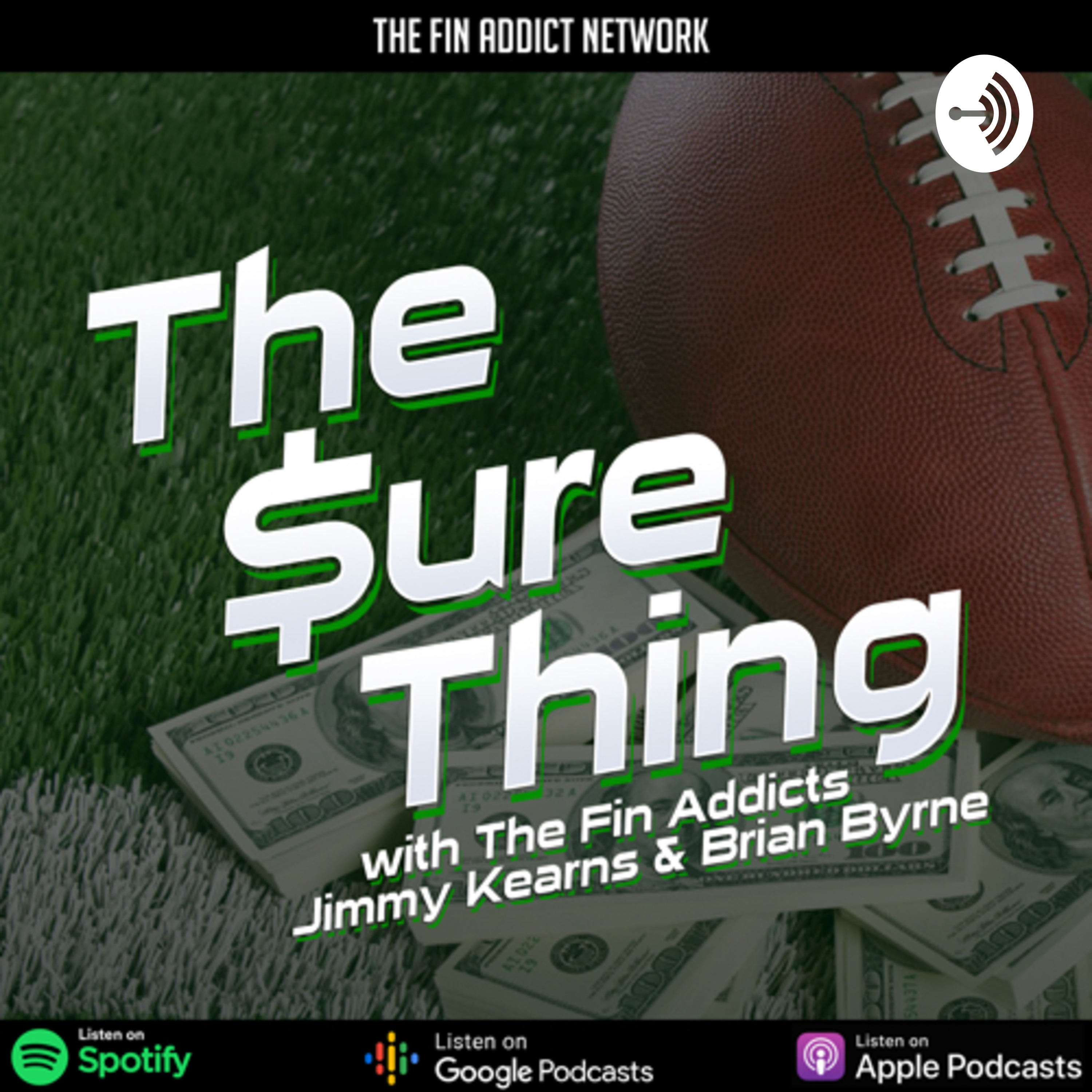 The Sure Thing
Hosted By: The Fin Addicts