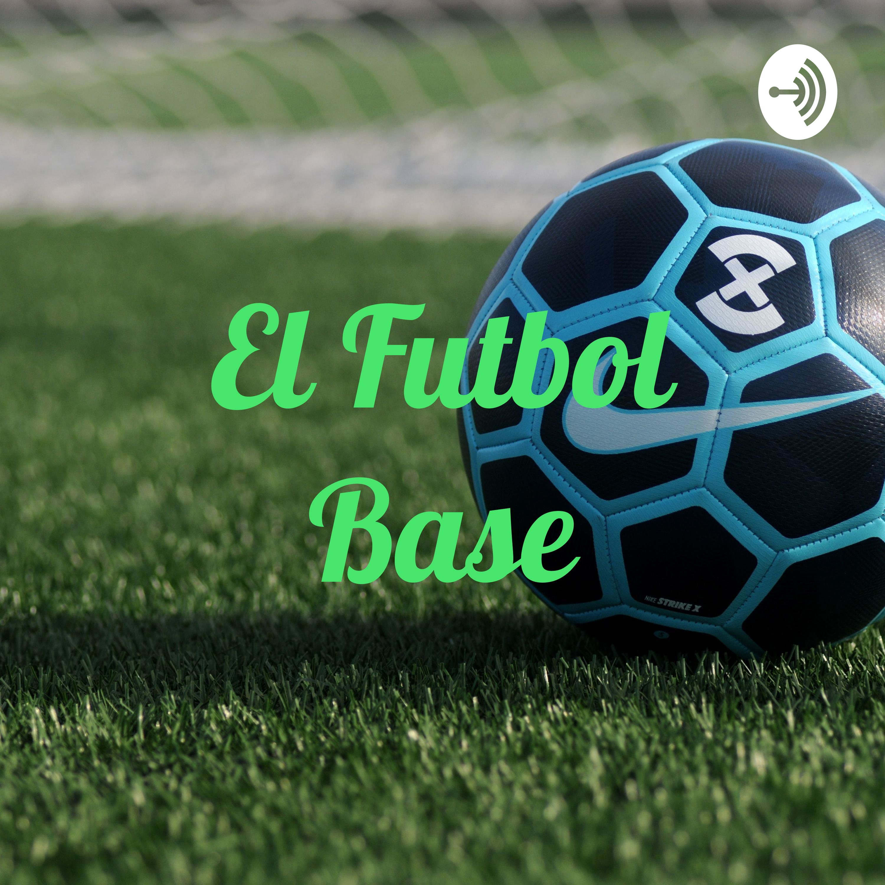 El Futbol Base